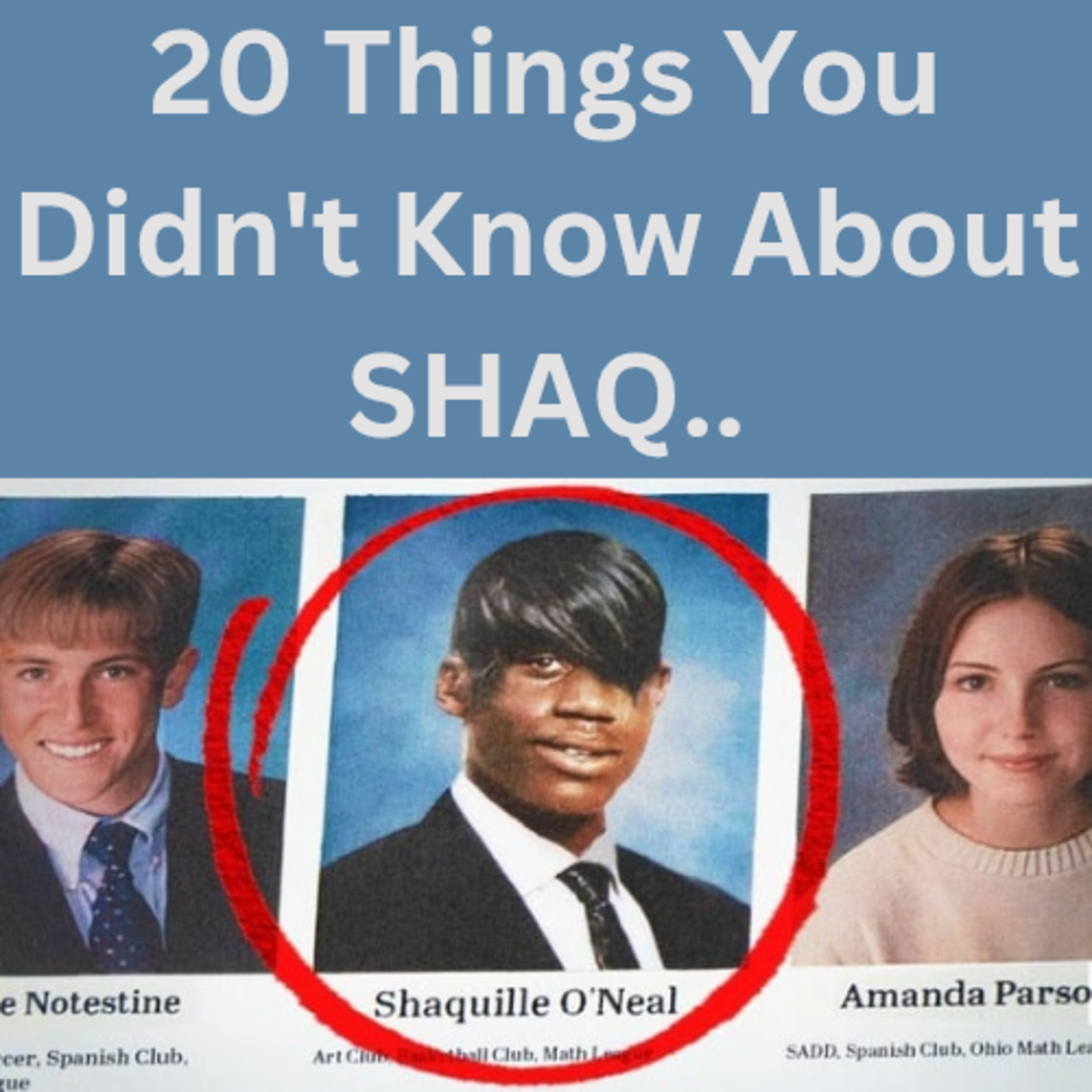 20 Things You Didn't Know About SHAQ.. episode artwork