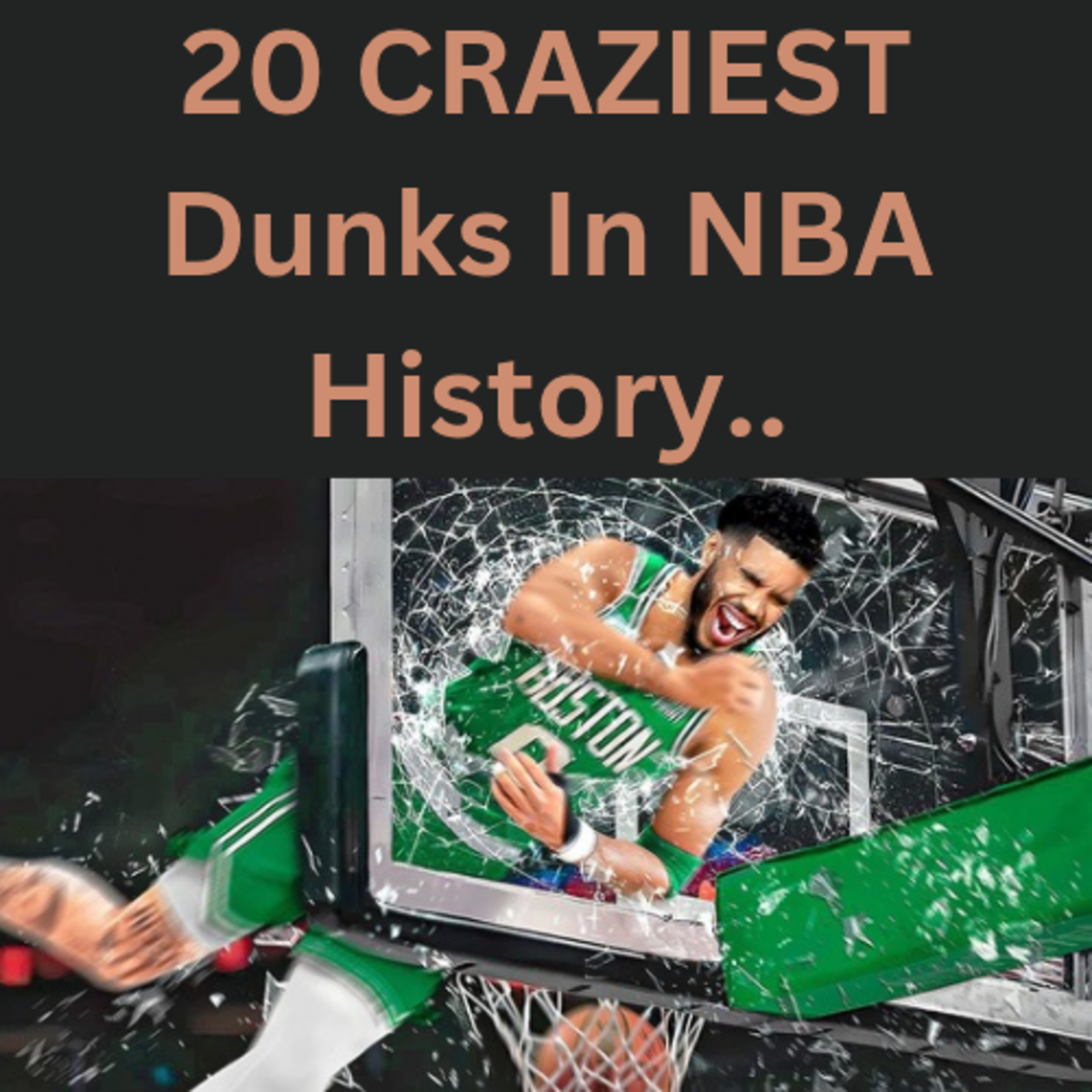20 CRAZIEST Dunks In NBA History.. episode artwork