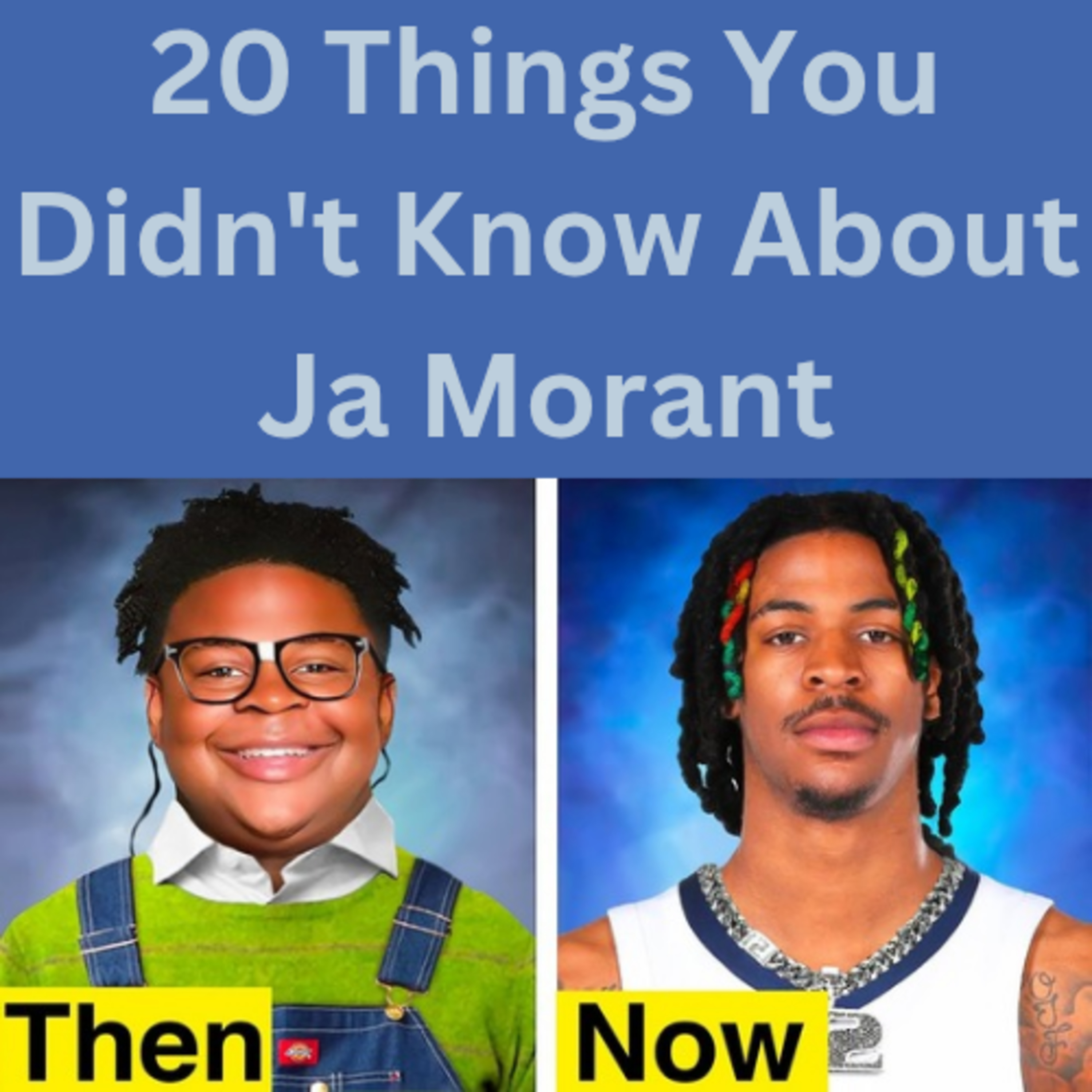 20 Things You Didn't Know About Ja Morant episode artwork