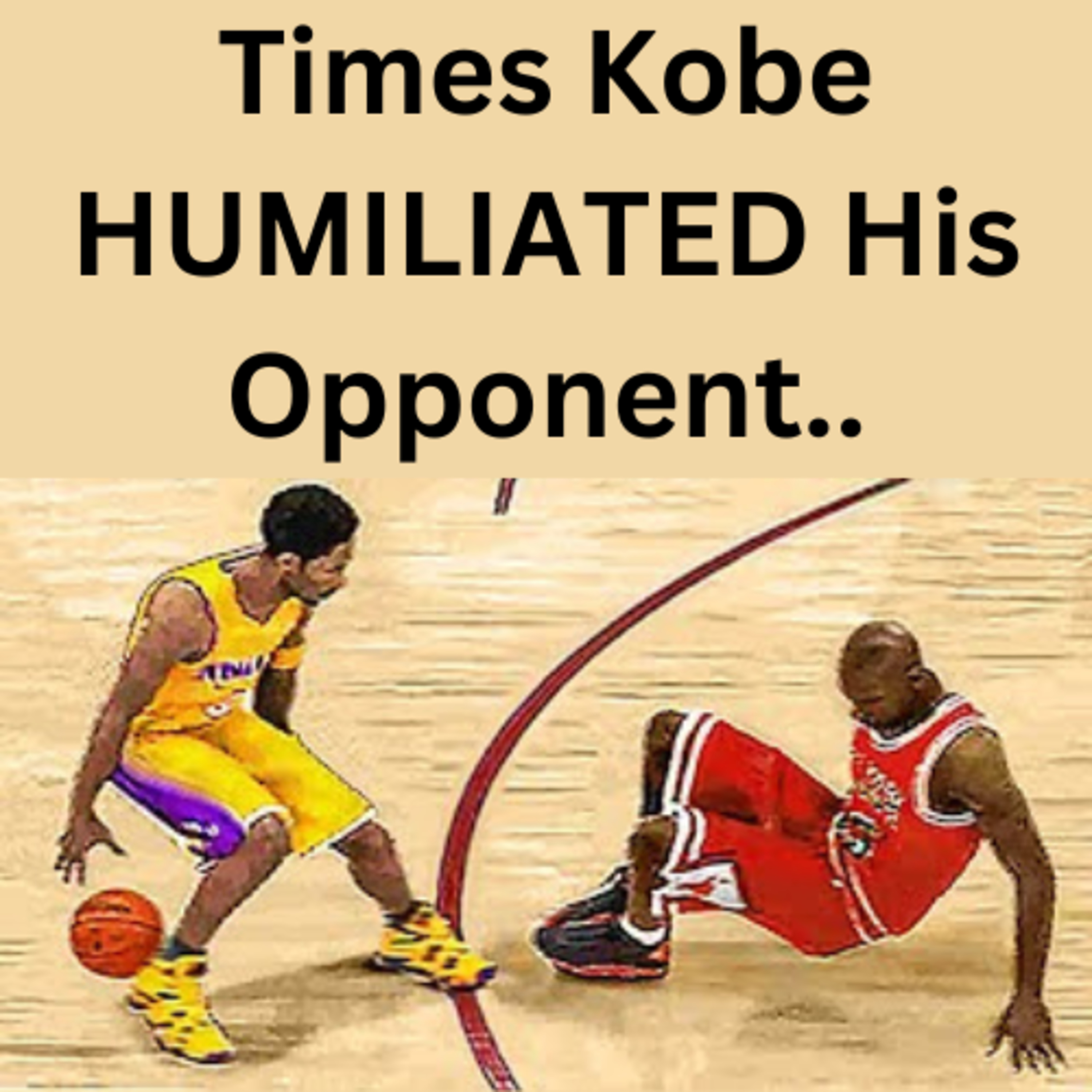 Times Kobe HUMILIATED His Opponent.. episode artwork