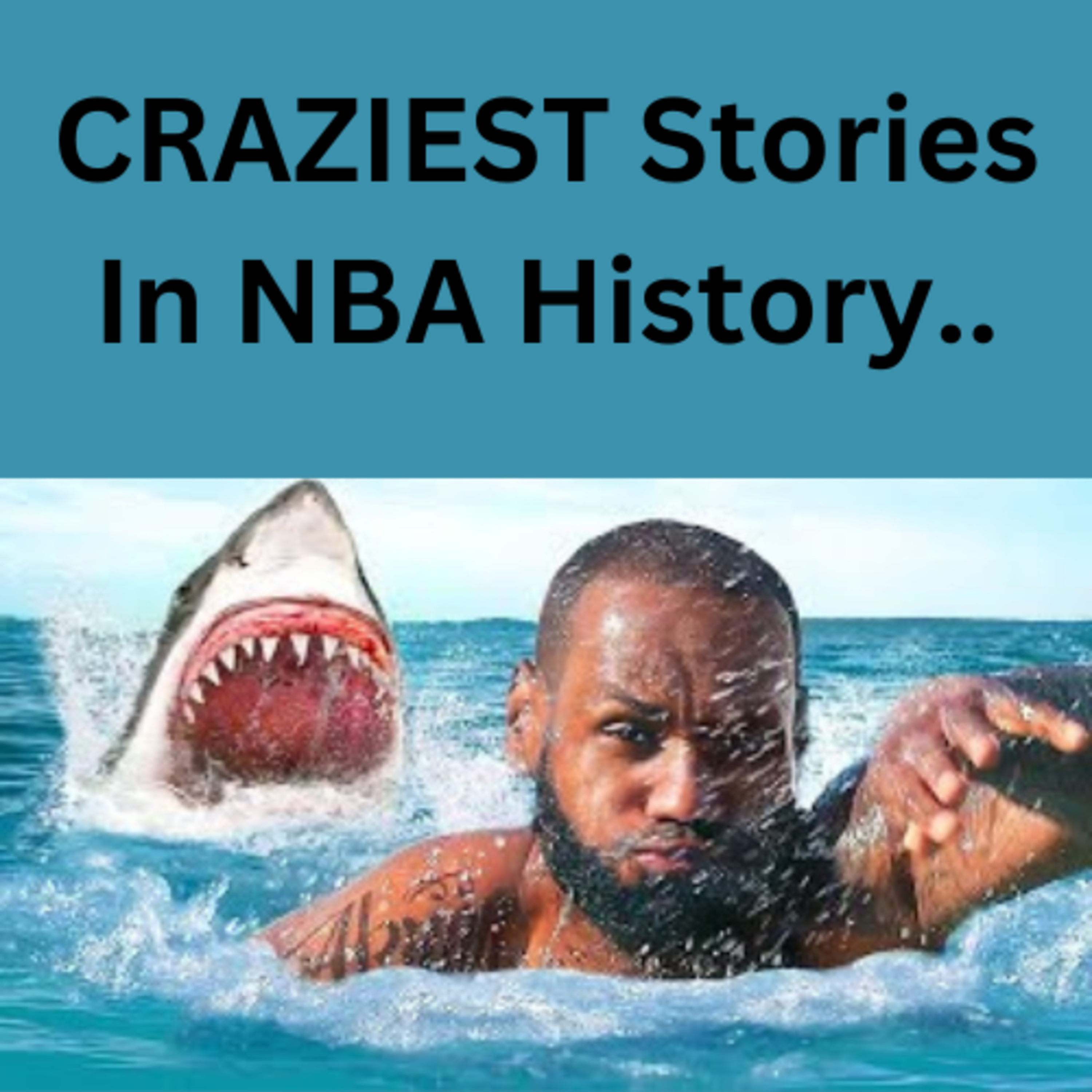 CRAZIEST Stories In NBA History.. episode artwork