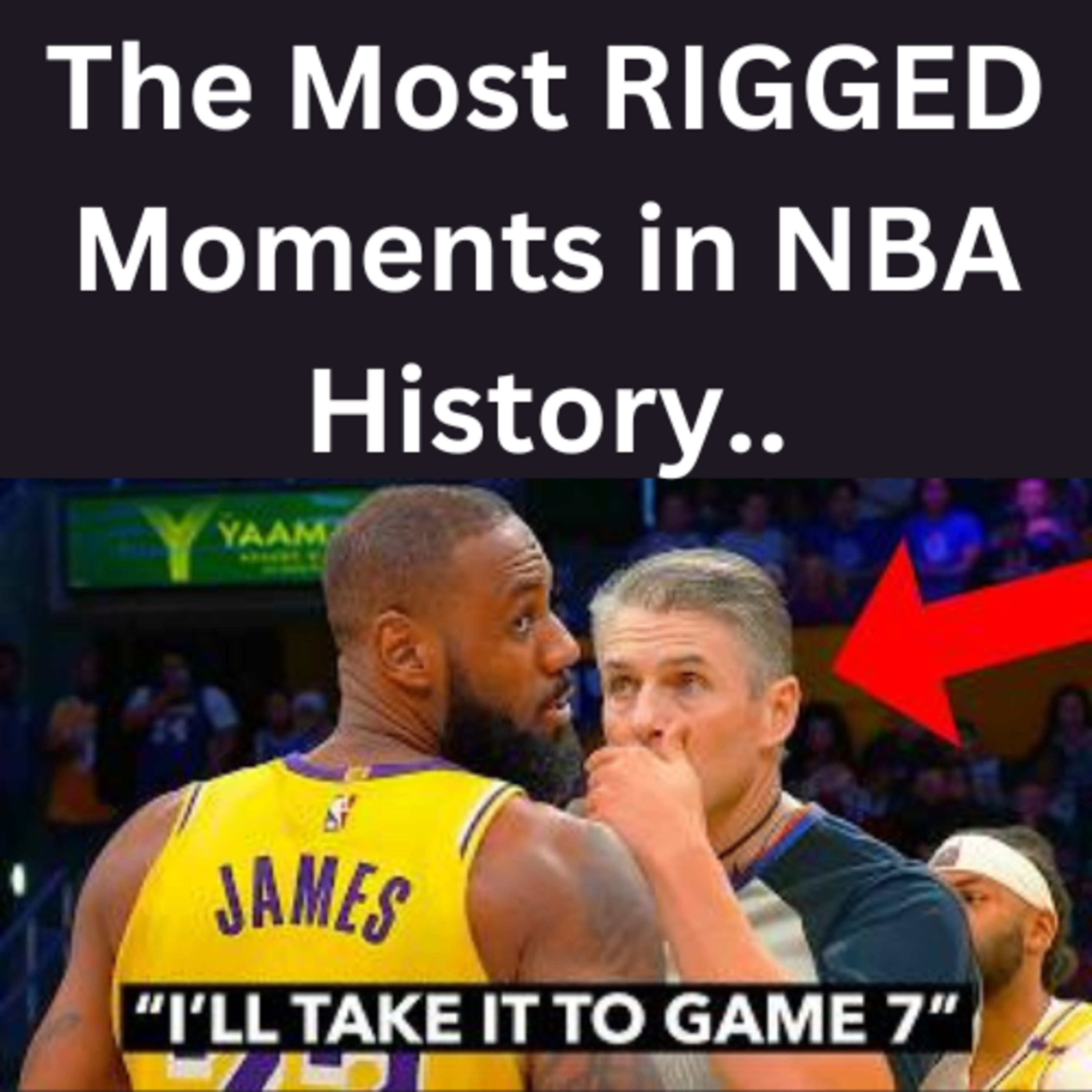 The Most RIGGED Moments in NBA History.. episode artwork