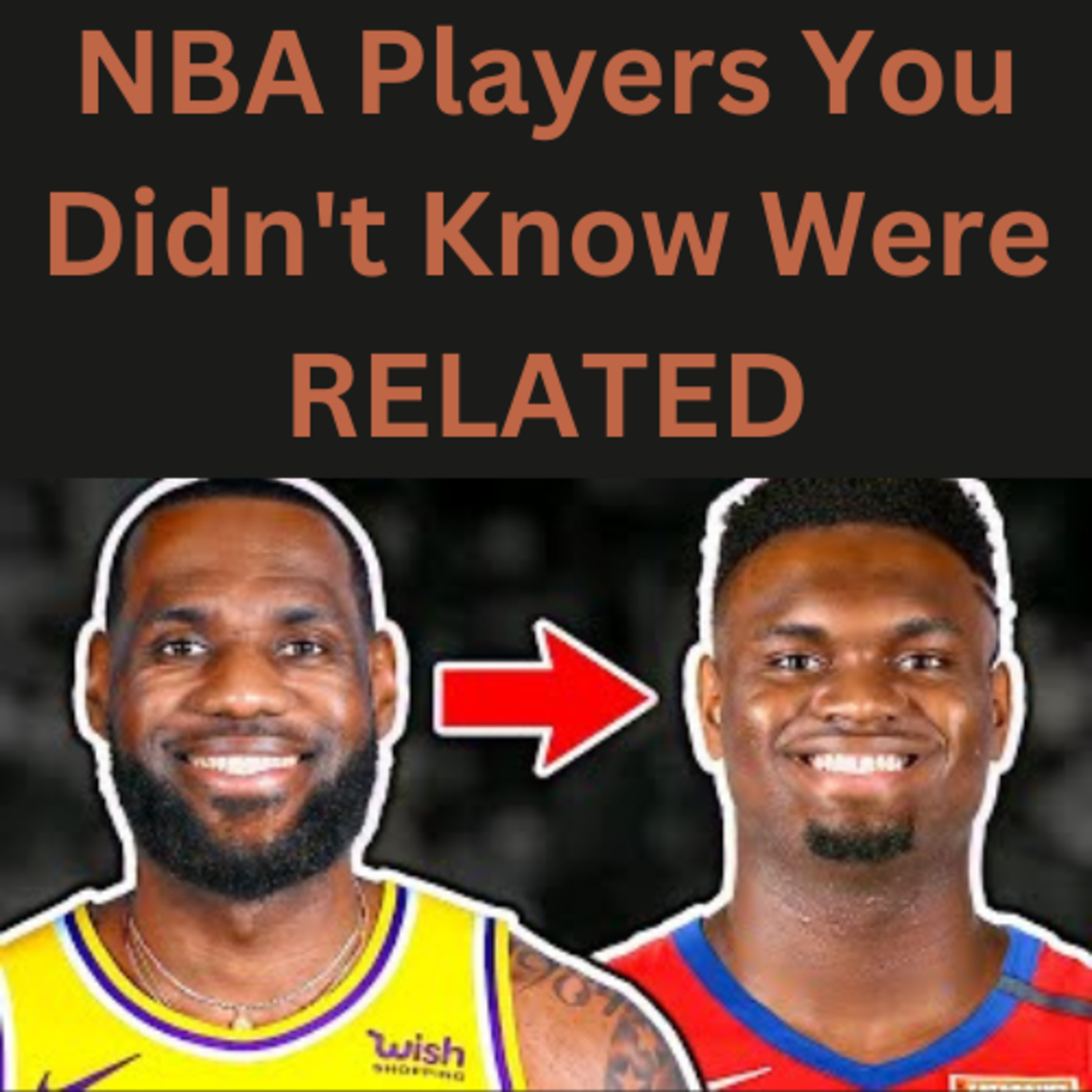 NBA Players You Didn't Know Were RELATED episode artwork
