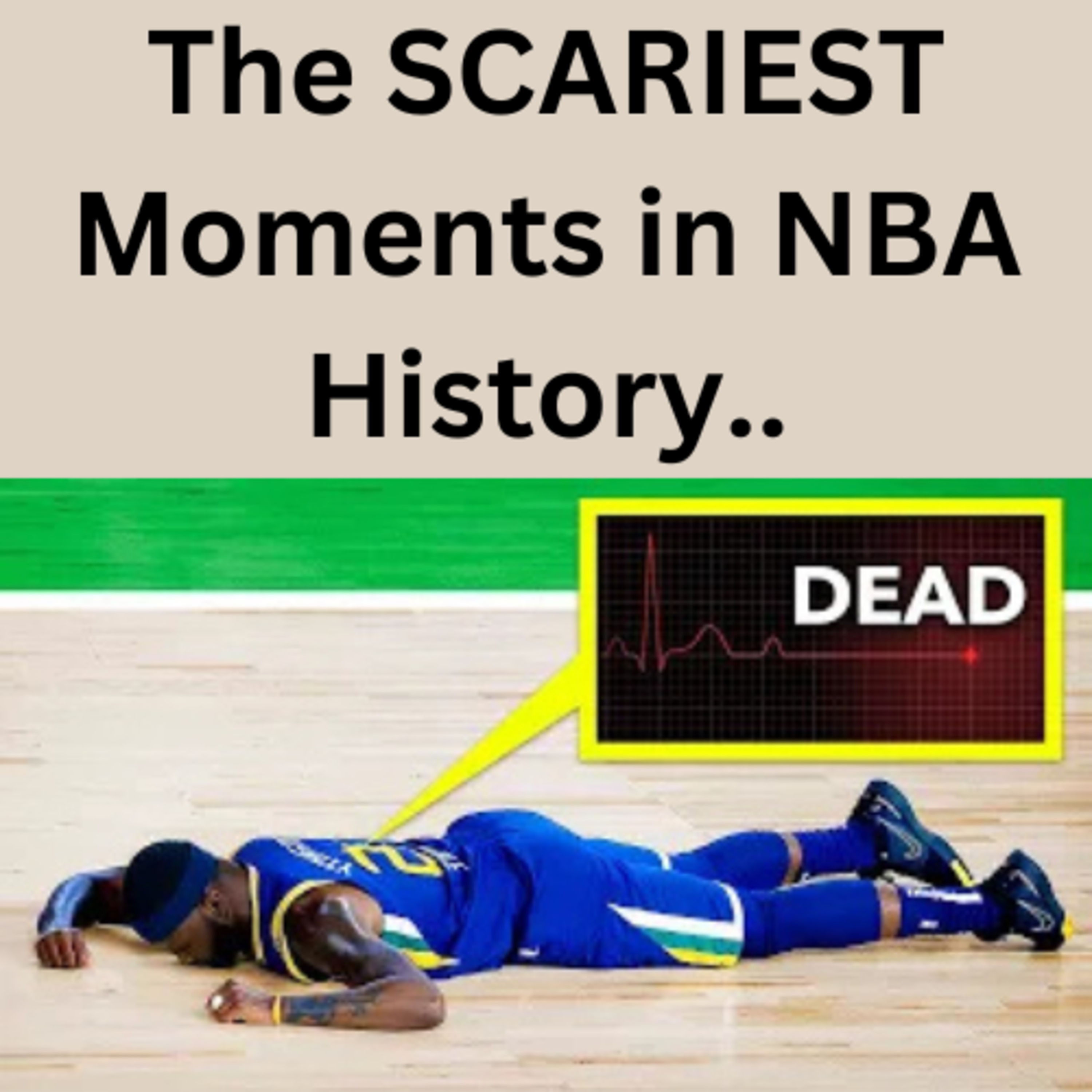 The SCARIEST Moments in NBA History.. episode artwork