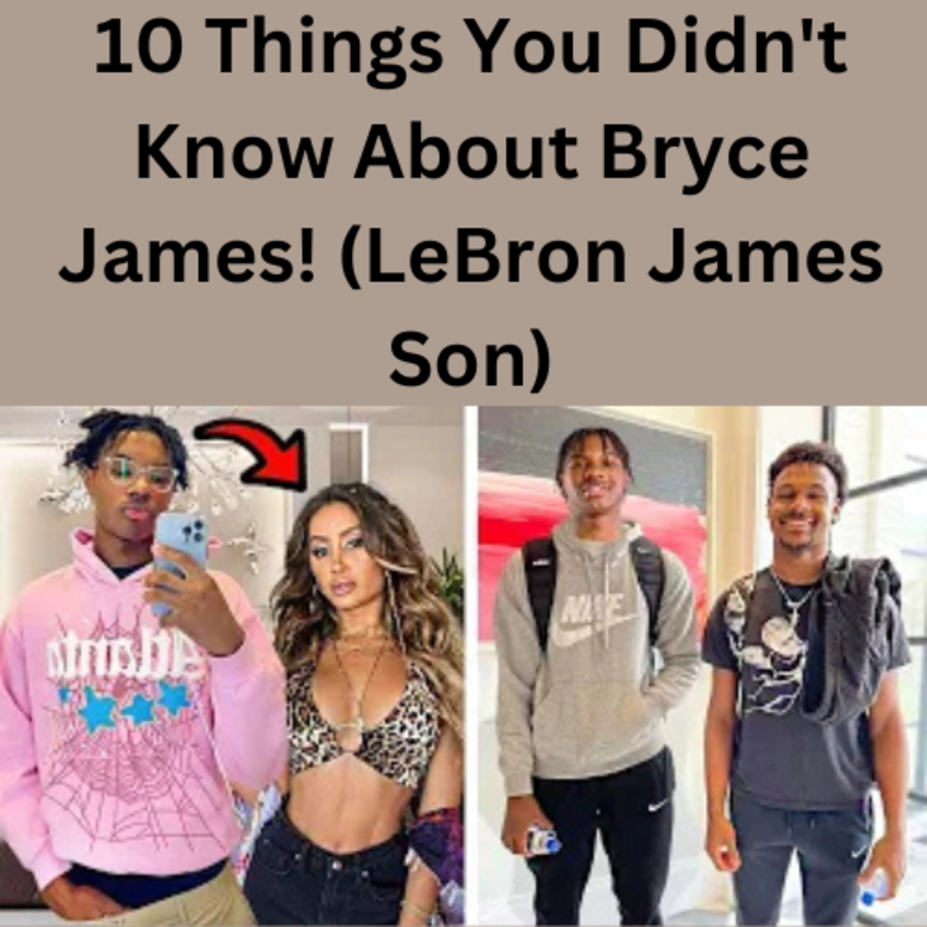 10 Things You Didn't Know About Bryce James! (LeBron James Son) episode artwork