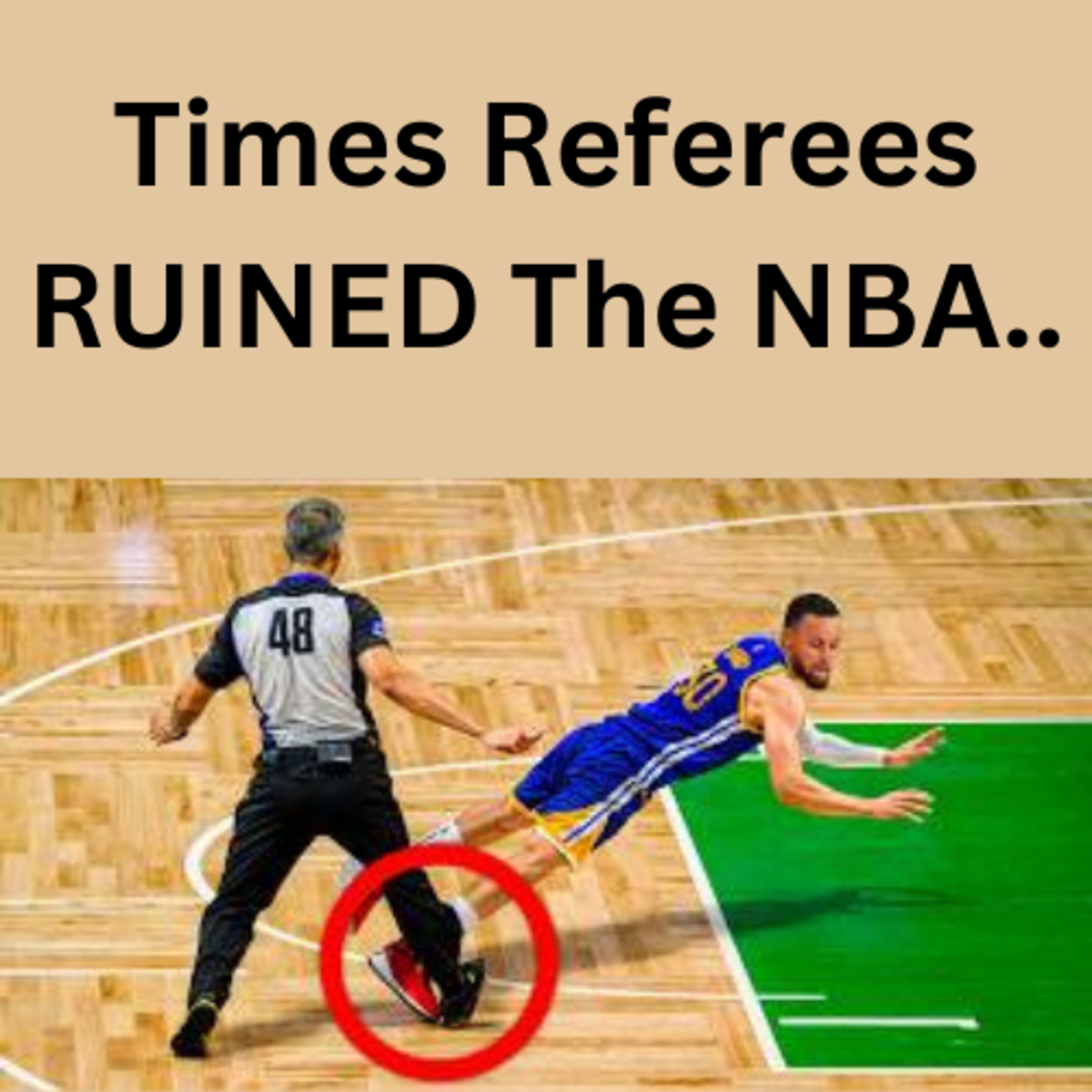 Times Referees RUINED The NBA.. episode artwork