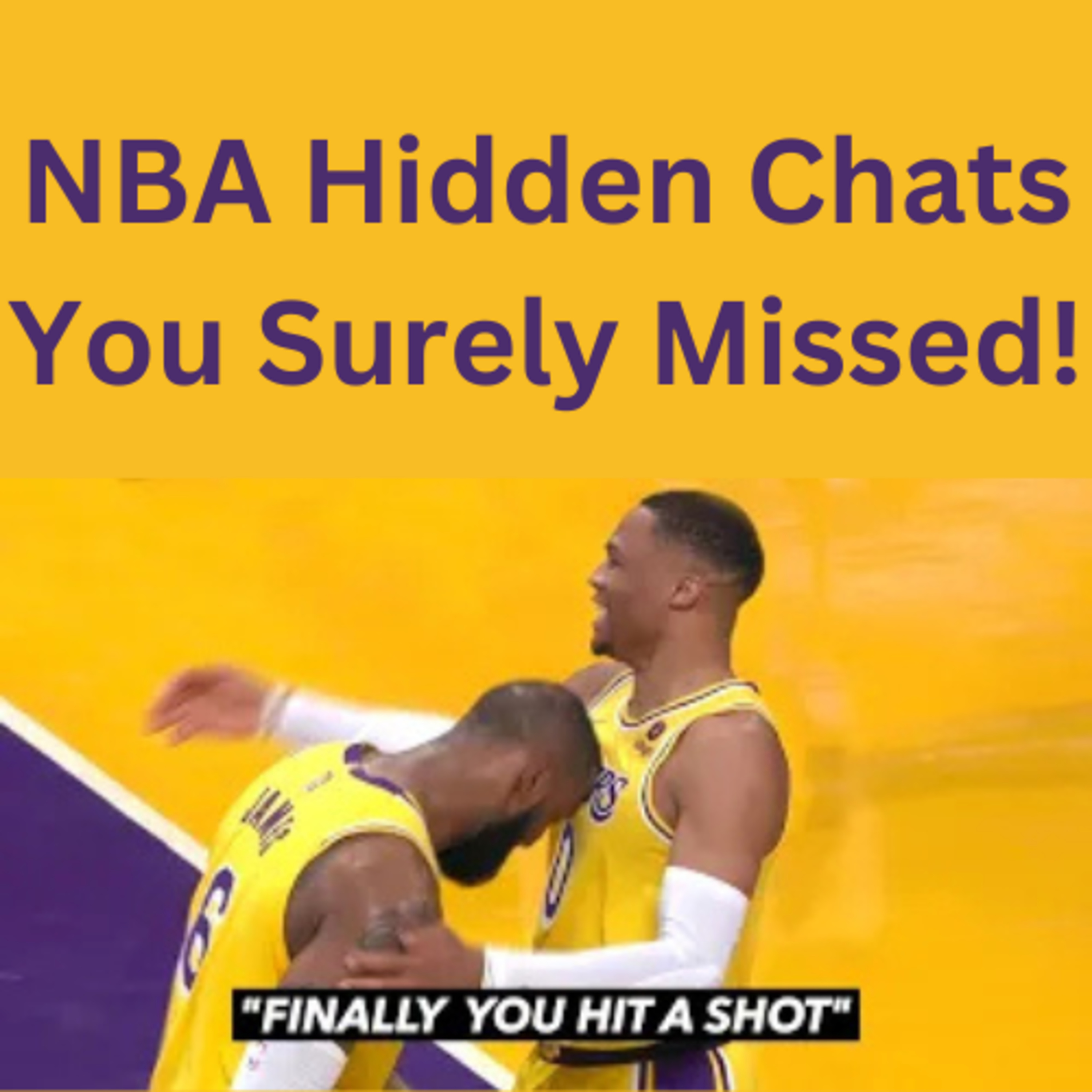 NBA Hidden Chats You Surely Missed! episode artwork