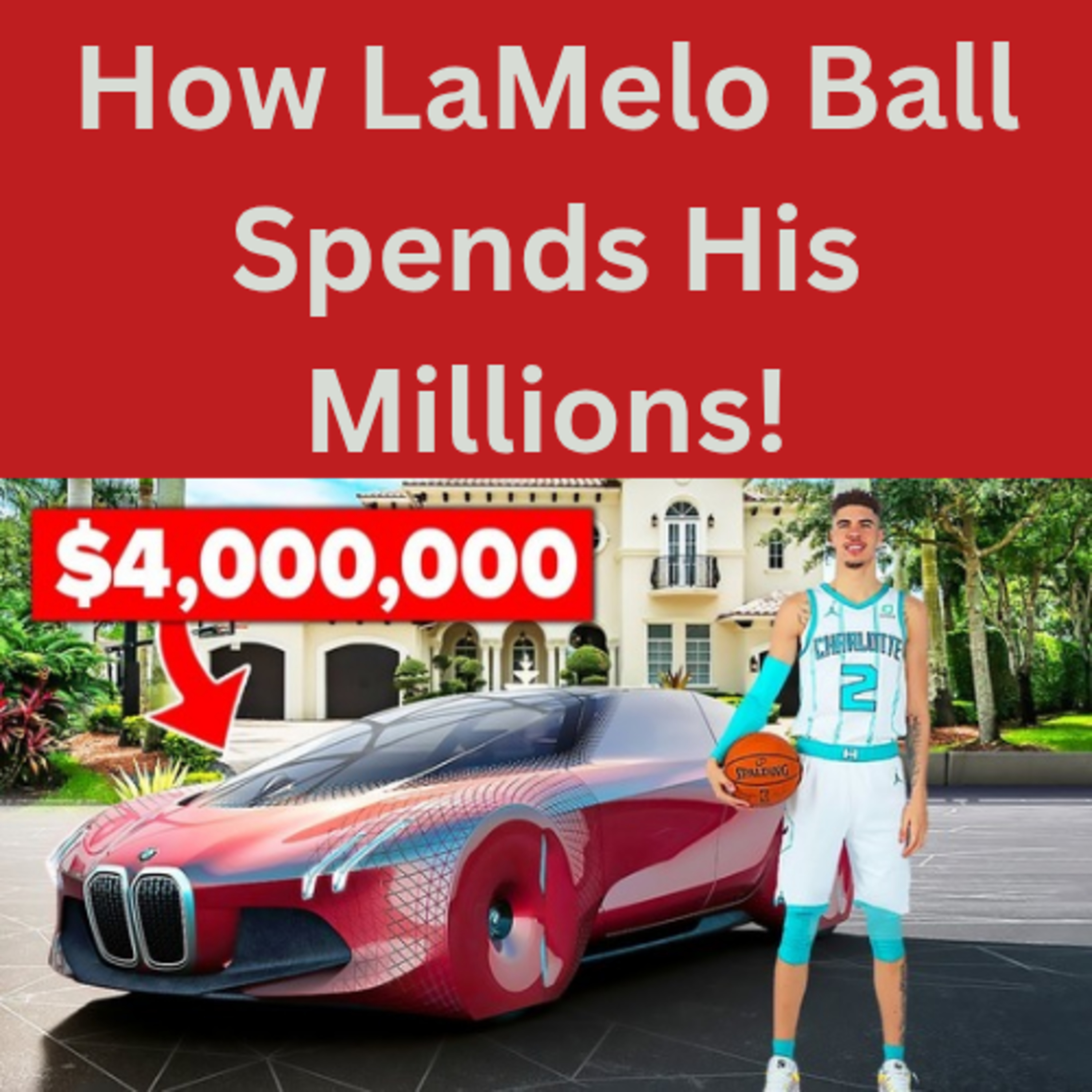 How LaMelo Ball Spends His Millions! episode artwork