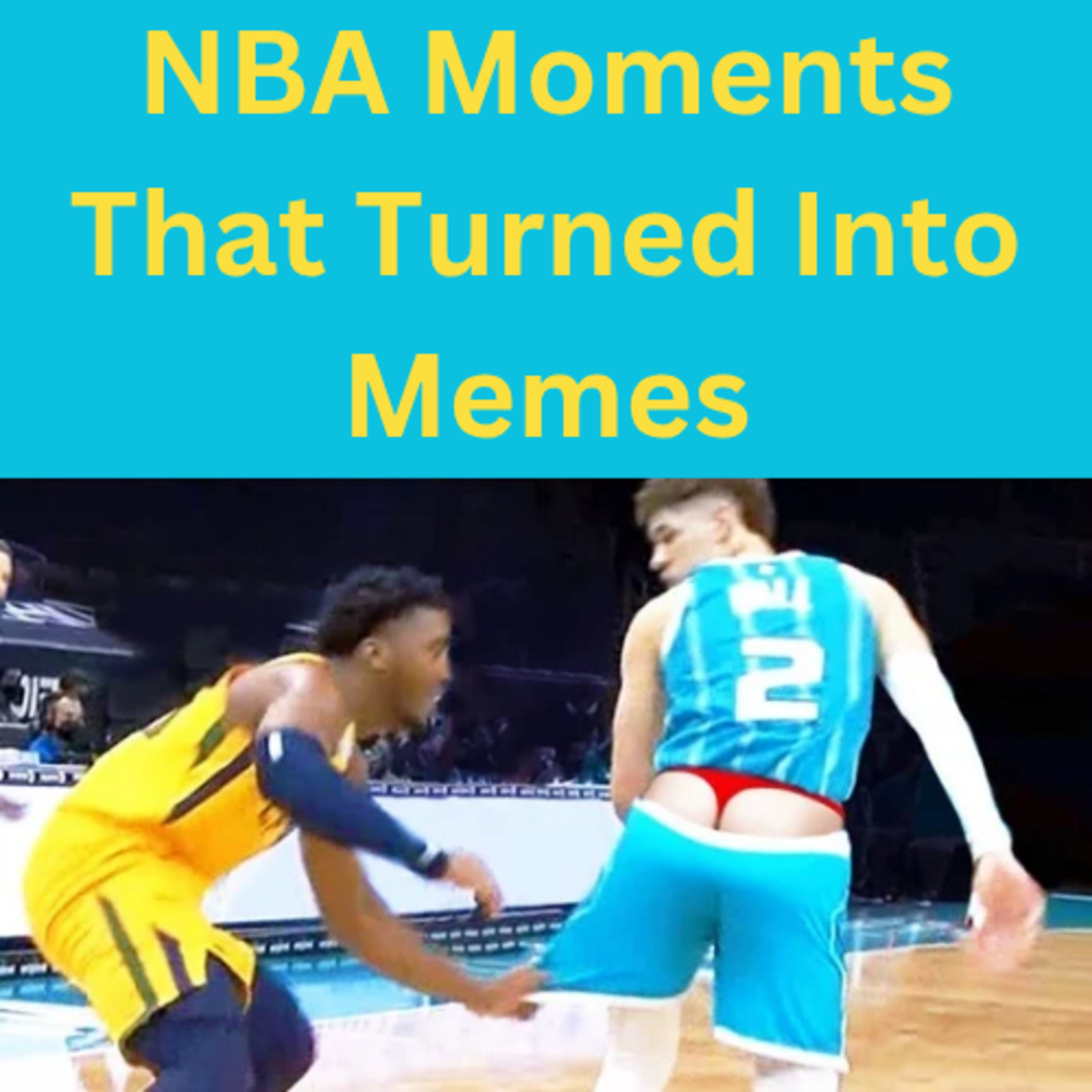 NBA Moments That Turned Into Memes episode artwork