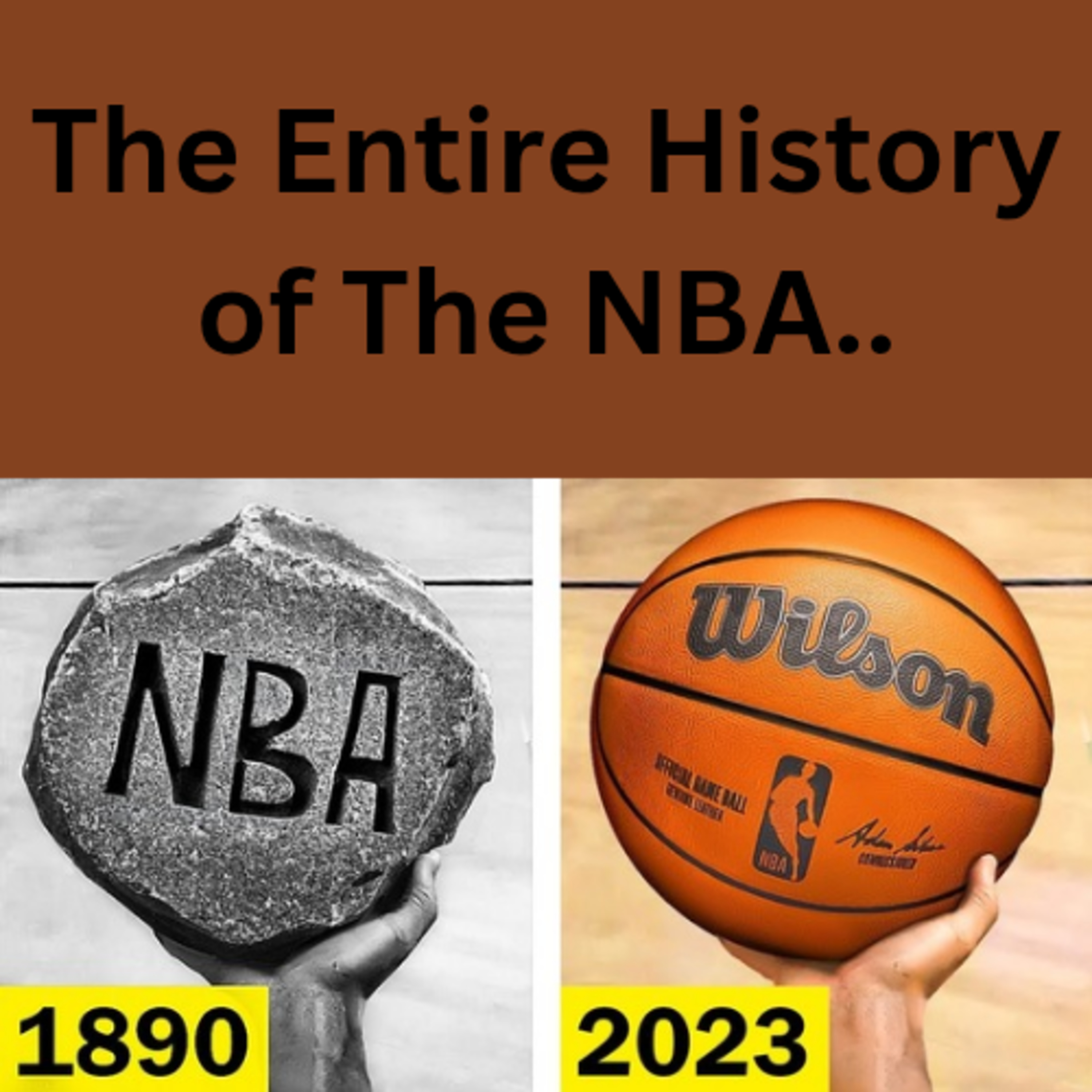 The Entire History of The NBA.. episode artwork