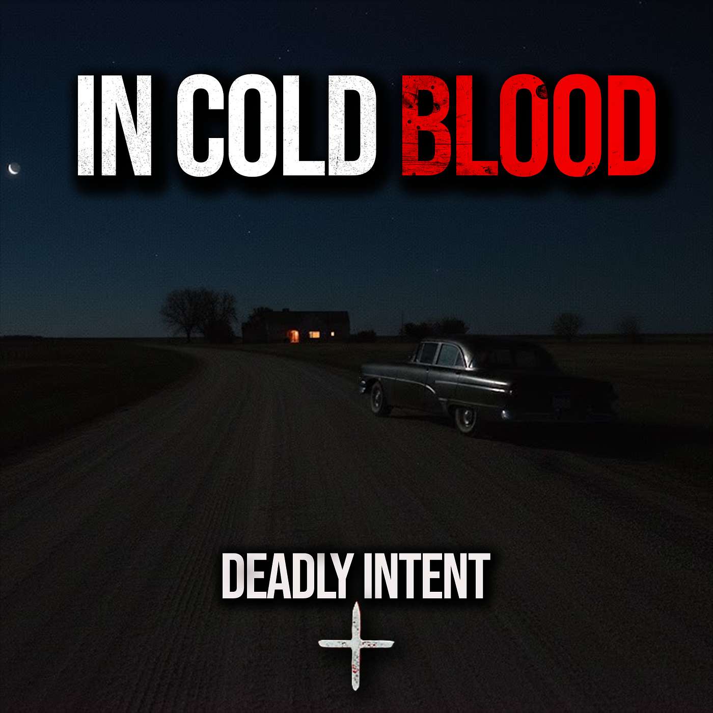 In Cold Blood - The Crime That Shattered America's Innocence