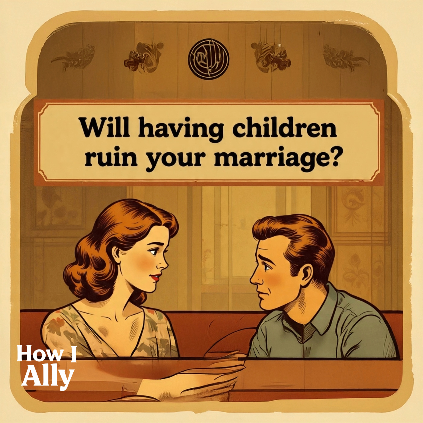 Will Having Children Ruin Your Marriage?