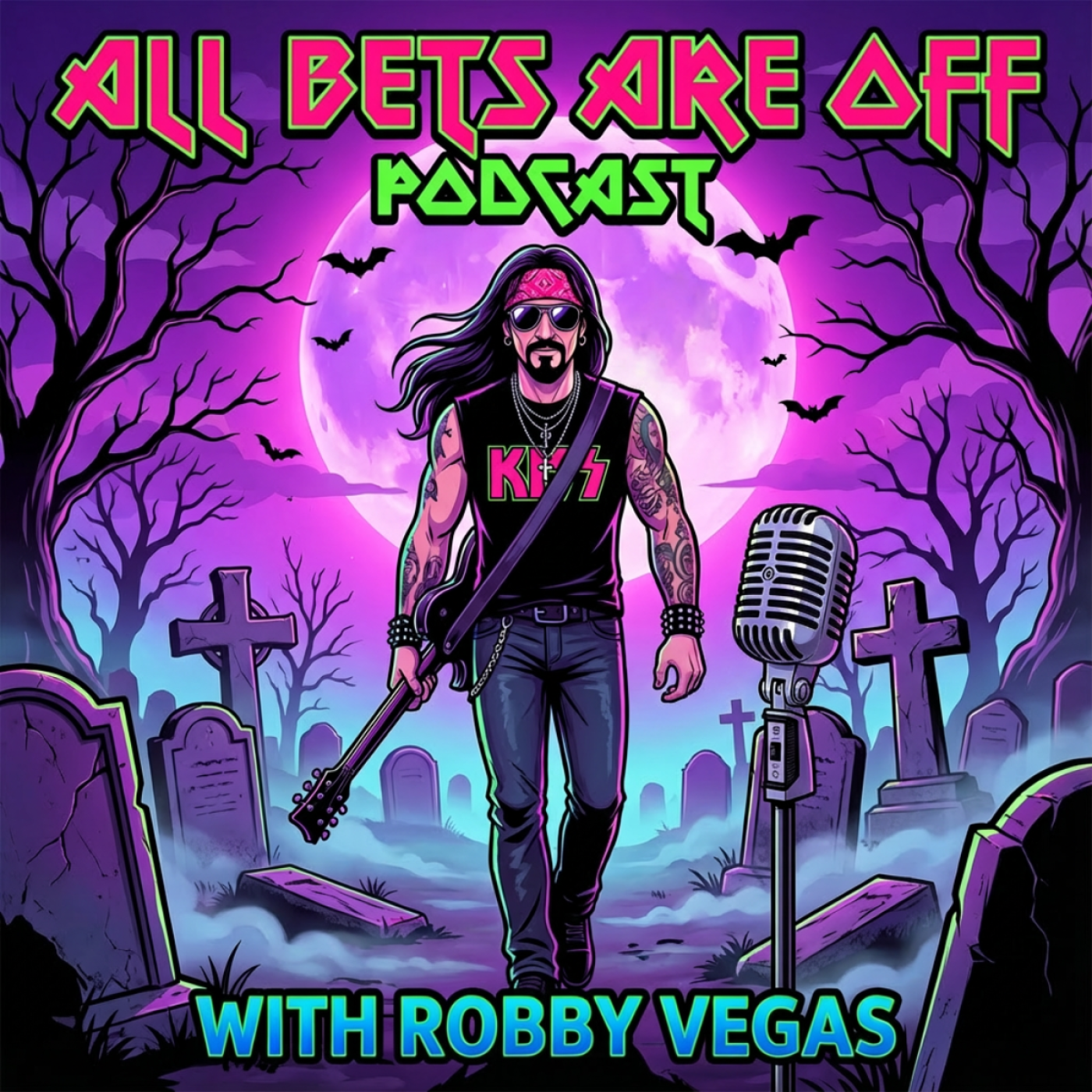 All Bets Are Off with Robby Vegas