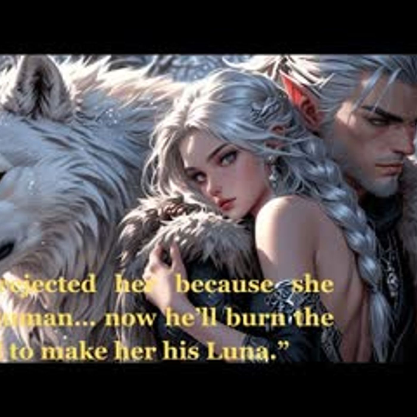 The Alpha King Rejected Her Because She Was Human... Werewolf Shifter Romance episode artwork