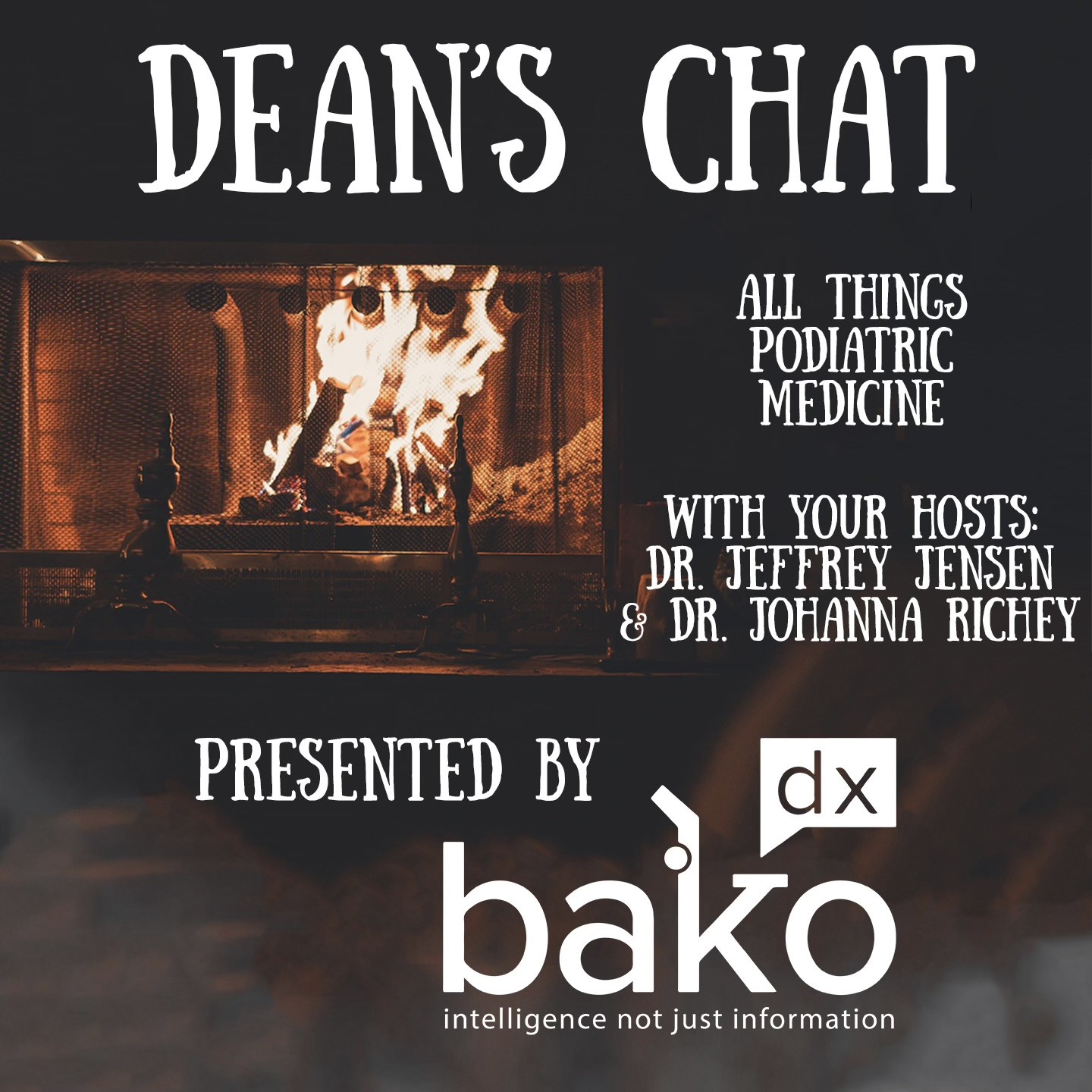 Dean\'s Chat - All Things Podiatric Medicine