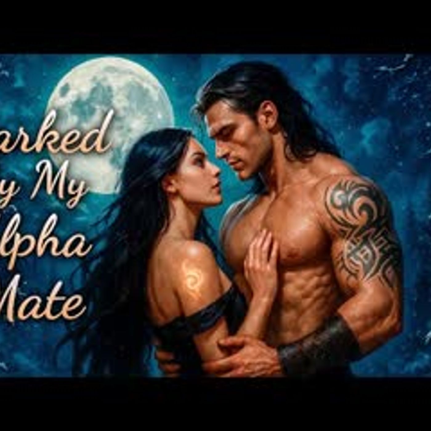 Marked By My Alpha Mate   A FULL LENGTH WEREWOLF SHIFTER ROMANCE AUDIOBOOK episode artwork