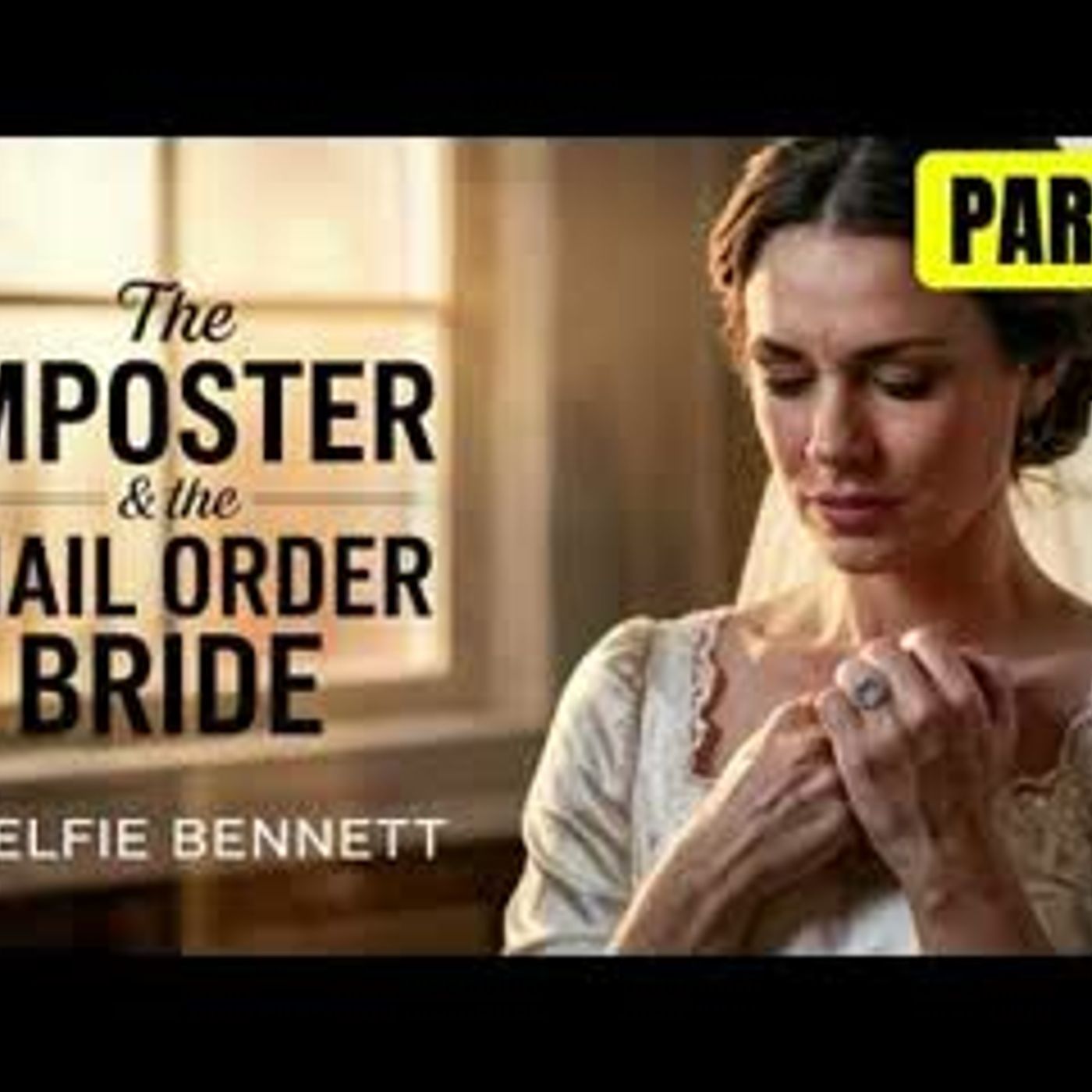 BOOK 2 THE MAIL ORDER BRIDE   Historical Western Romance Audiobook episode artwork