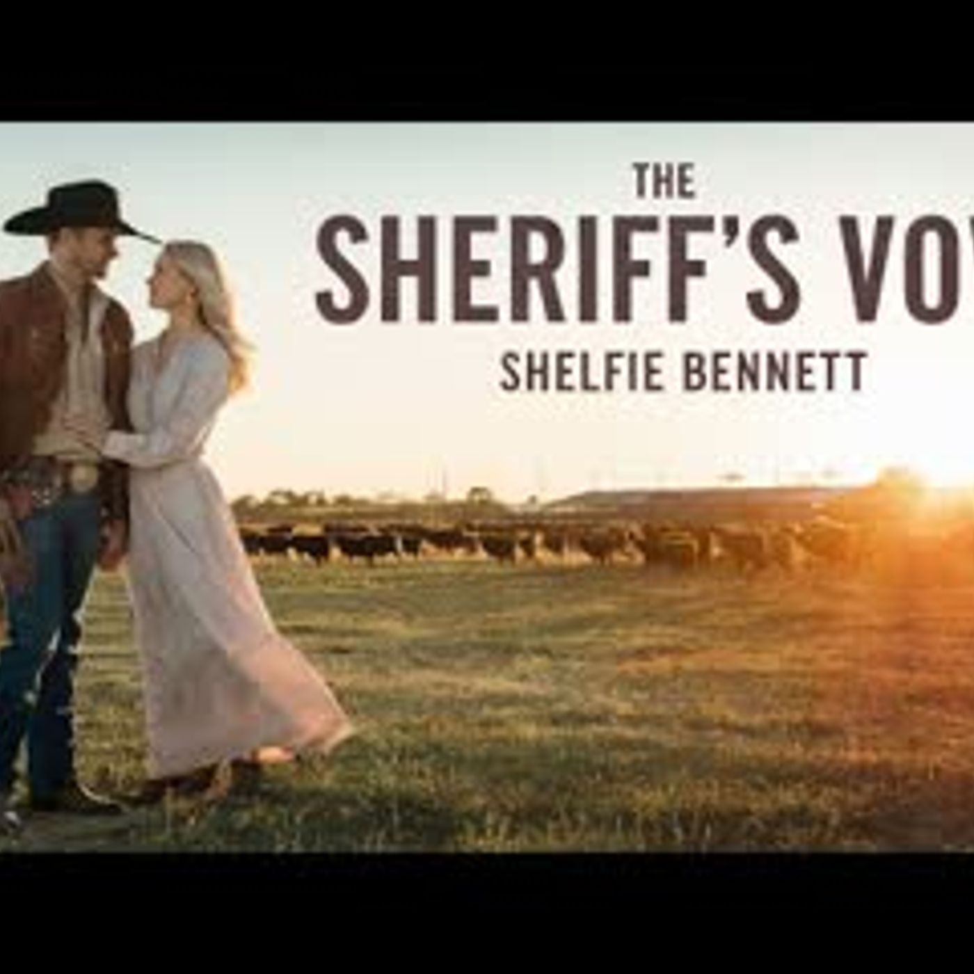 Full Length Audiobook - Historical Western Romance - The Sheriff's Vow episode artwork