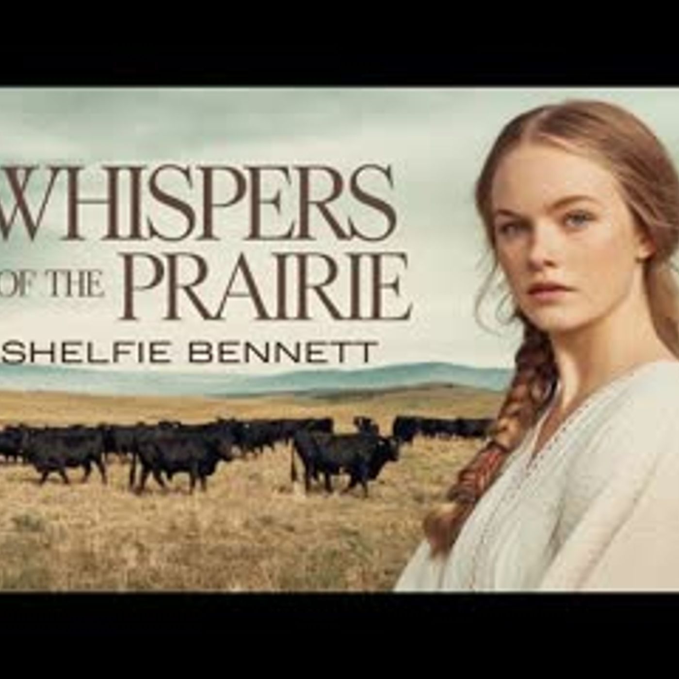 Full Length Audiobook - Historical Western Romance - Whispers of the Prairie episode artwork