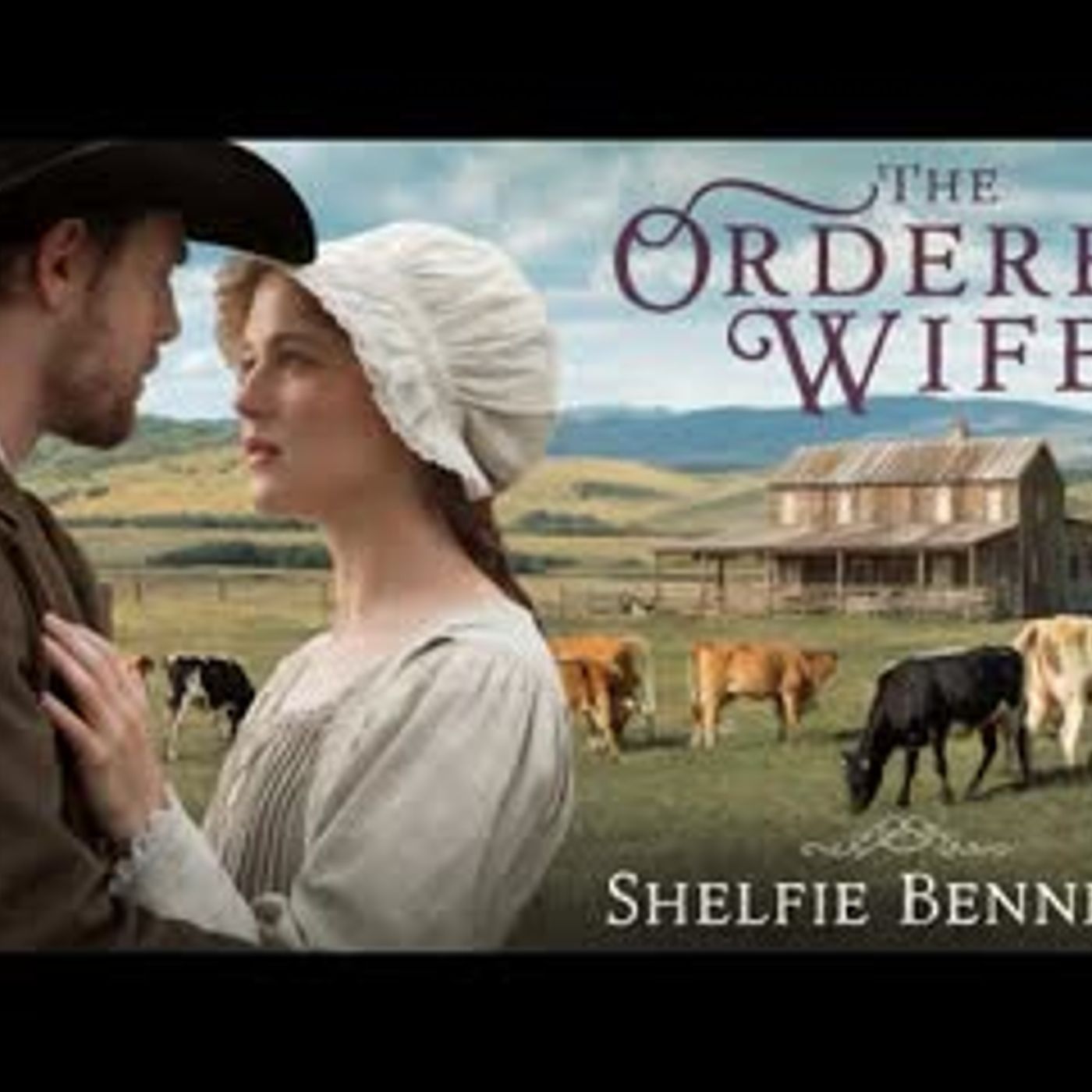 He Ordered a Wife... But Got a Rebellion   Full Length Historical Western Romance episode artwork
