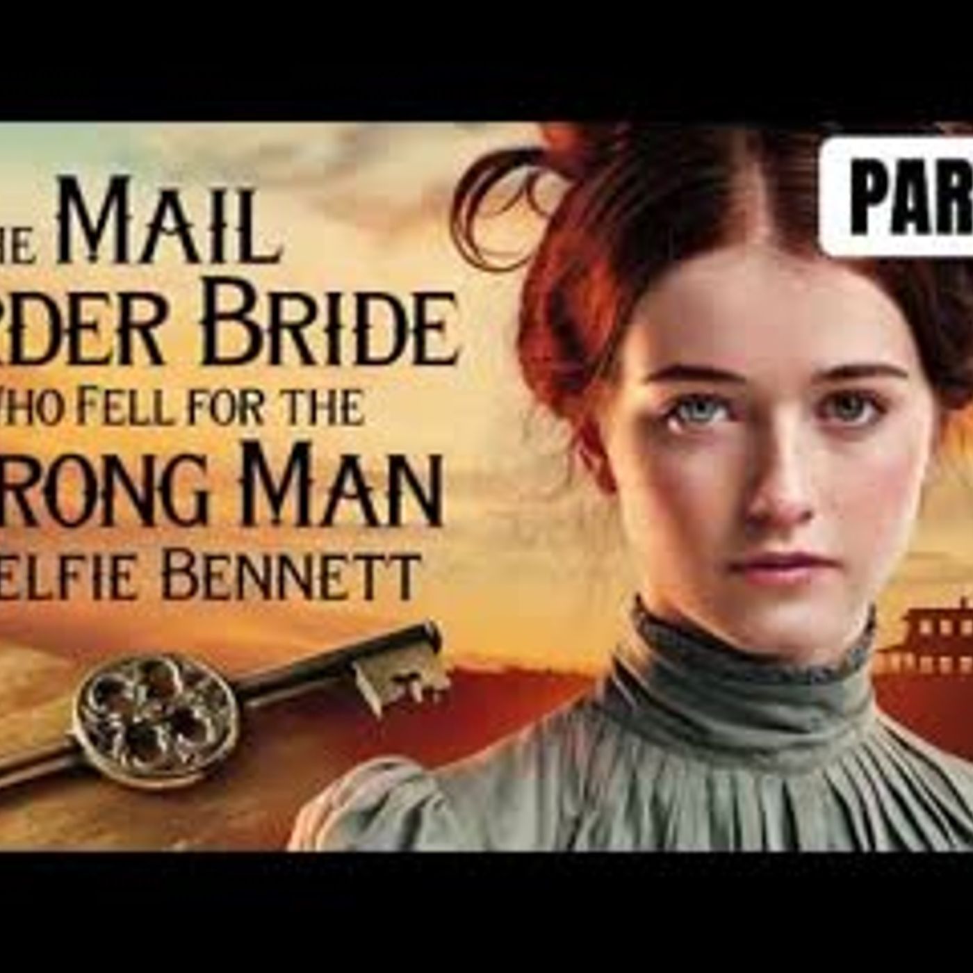 The MAIL ORDER BRIDE Who fell for The WRONG MAN   Full Length Historical Western Romance episode artwork