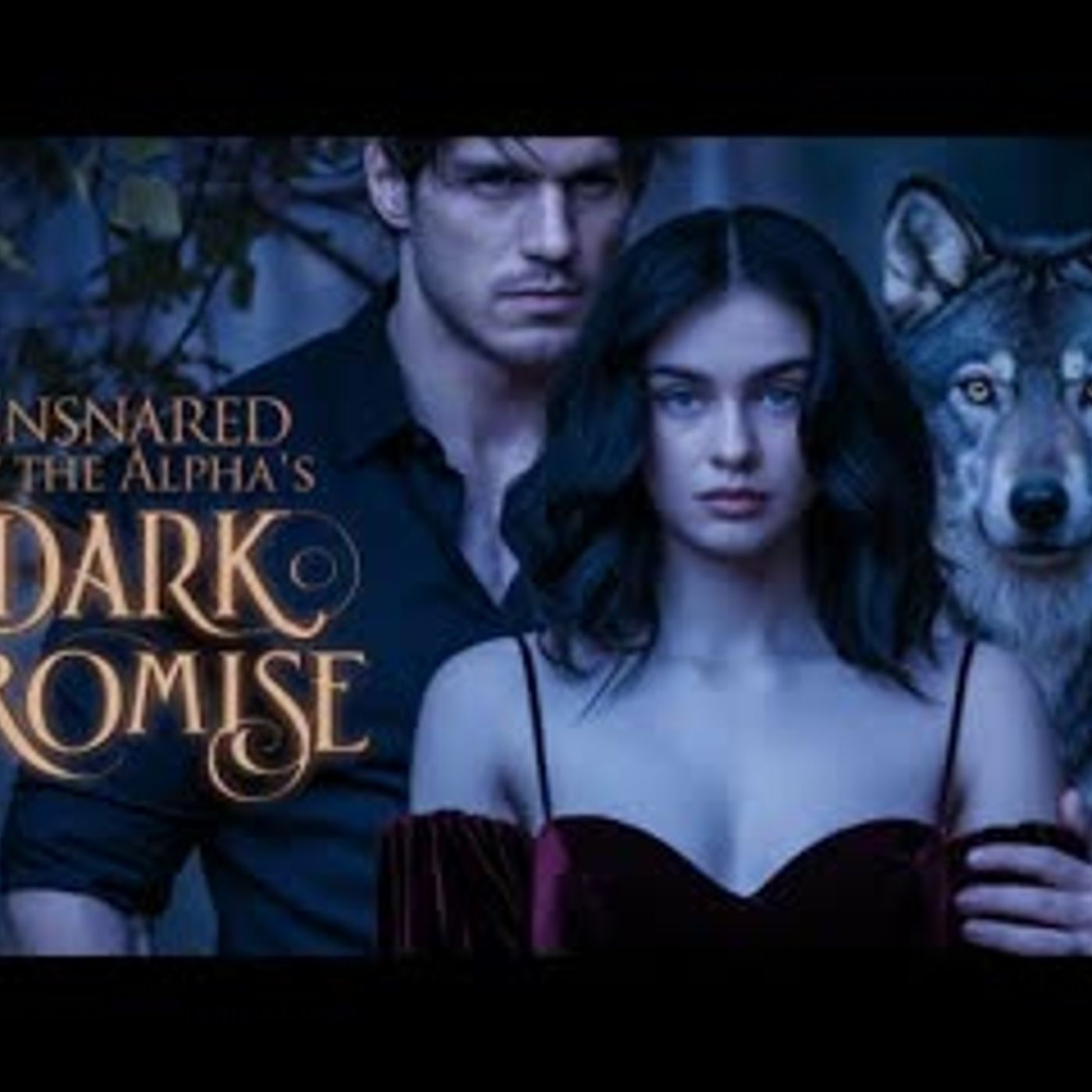 Ensnared by the Alpha’s Dark Promise   Full-length Werewolf Shifter Romance Audiobook episode artwork