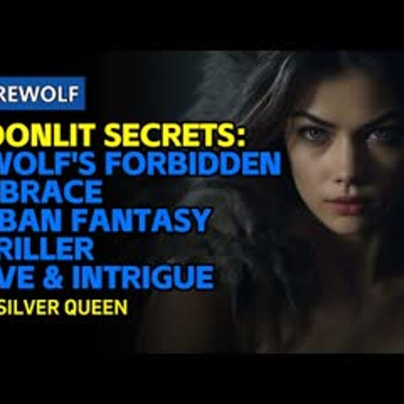 Moonlit Secrets A Wolf's Forbidden Embrace  Urban Fantasy Thriller  Love & Intrigue   werewolfbook episode artwork