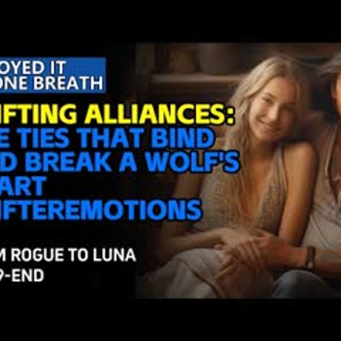 Shifting Alliances The Ties That Bind and Break a Wolf's Heart   ShifterEmotions   Werewolfbook episode artwork