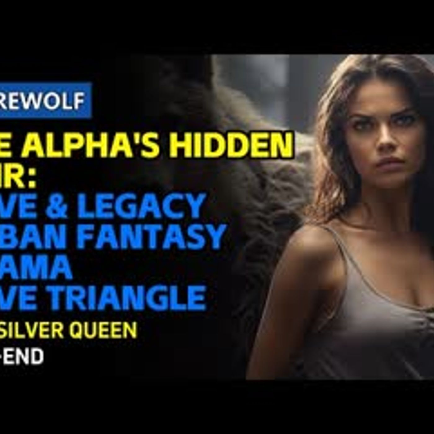 The Alpha's Hidden Heir Love & Legacy  Urban Fantasy Drama  Love Triangle  werewolfbook episode artwork