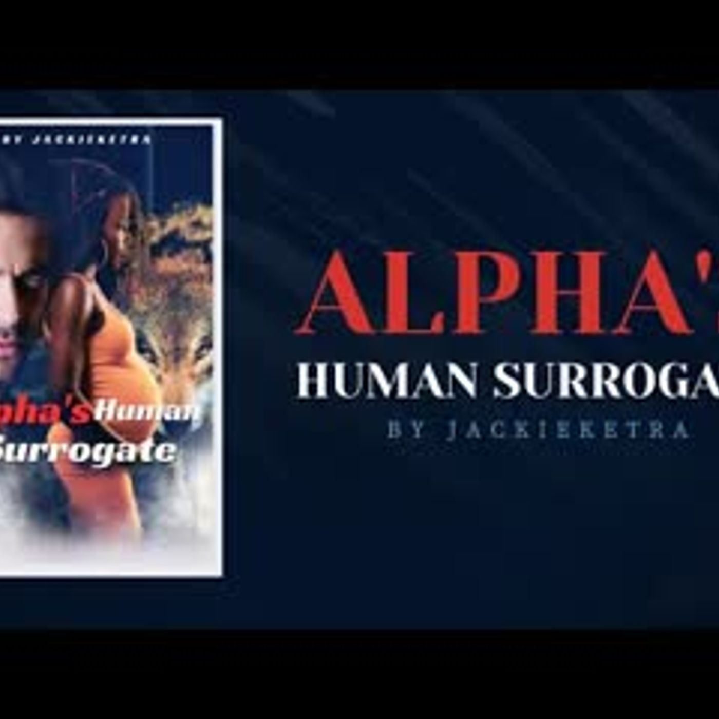 ALPHA'S HUMAN SURROGATE 1A #Glimpse episode artwork