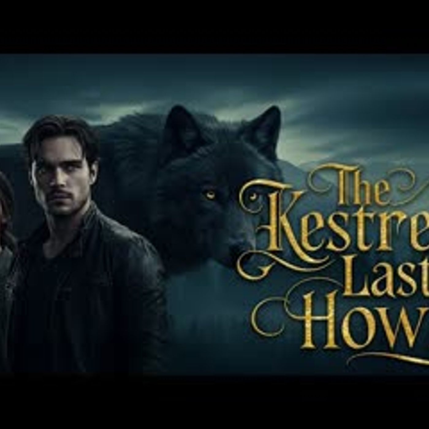 The Kestrel's Last Howl   A Werewolf Shifter Romance Audiobook episode artwork