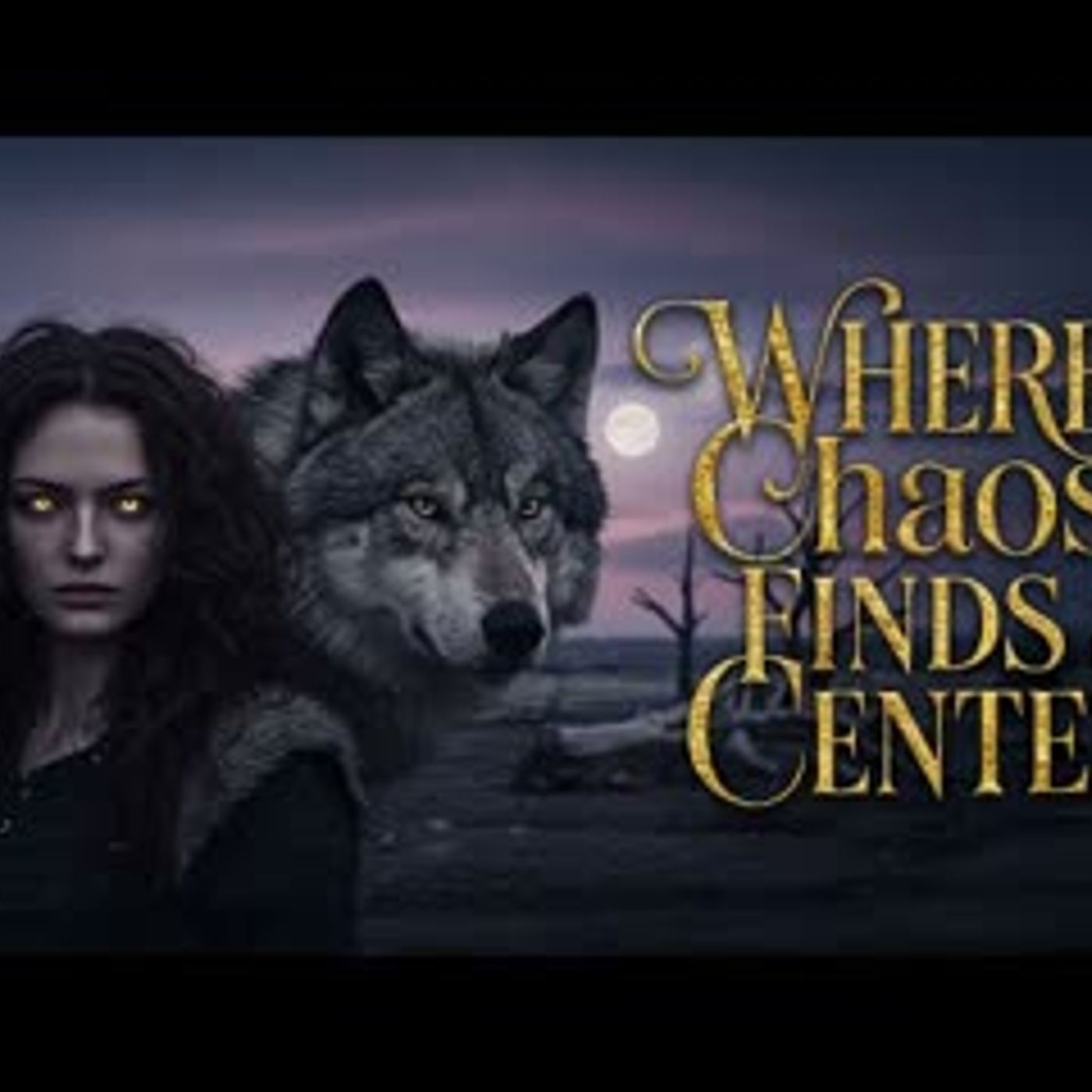 Where Chaos Finds a Center   A Werewolf Shifter Romance Audiobook episode artwork