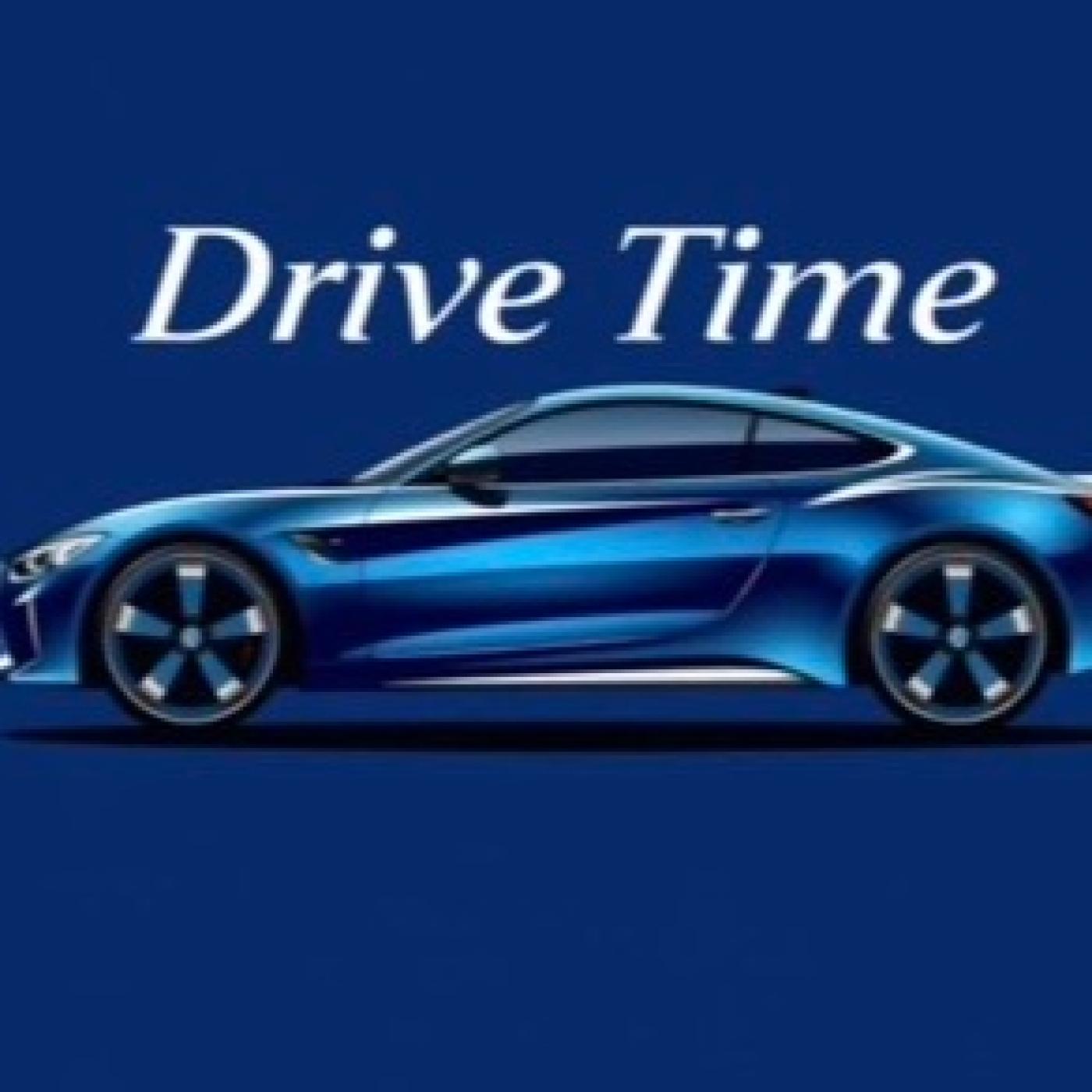 Drive Time Podcast