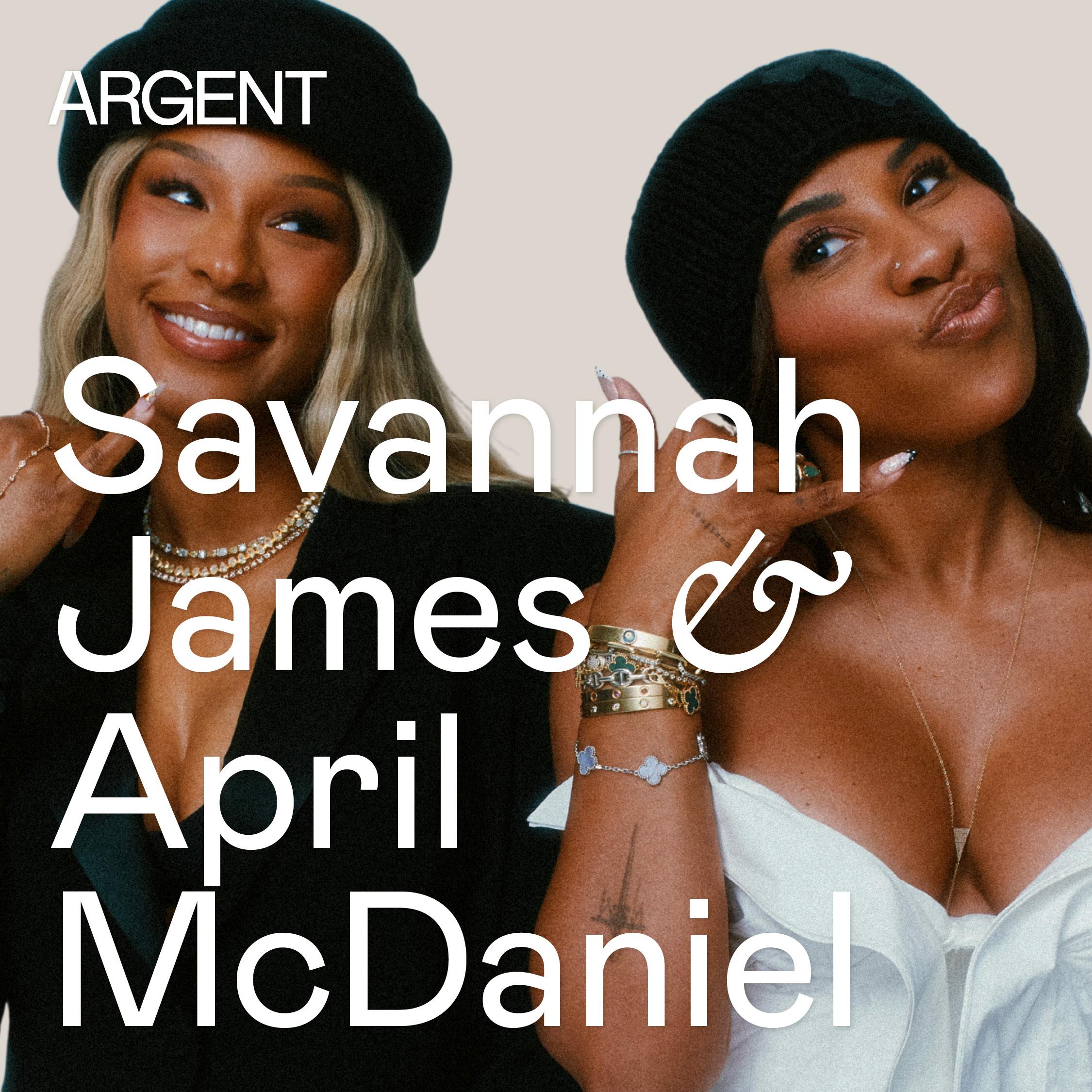 Savannah James & April McDaniel on Friendship, Failure, & Why Everybody’s Crazy episode artwork