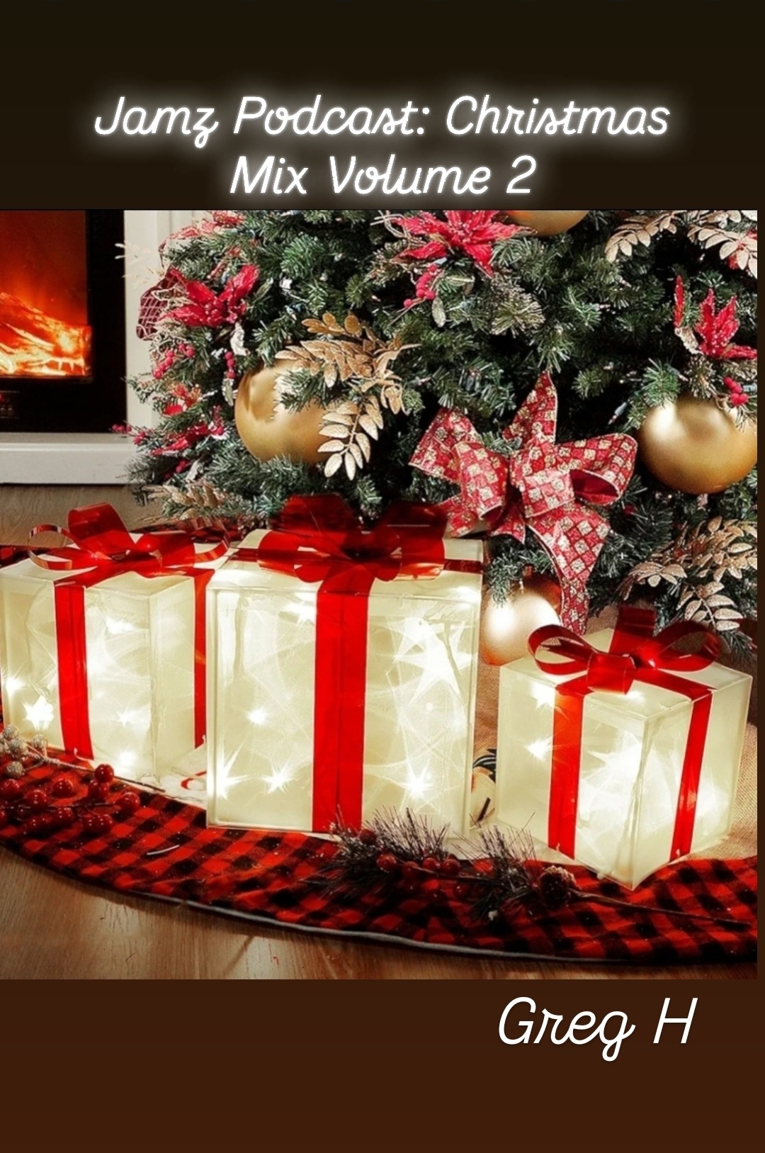 Jamz Podcast - Christmas Mix Volume 2