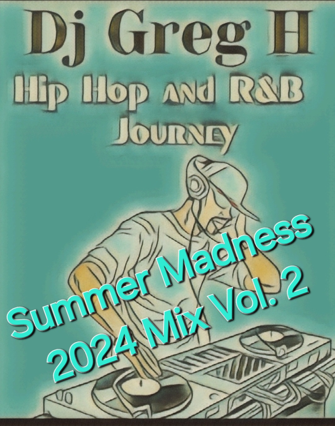 Summer Madness 2024 Mix Vol. 2