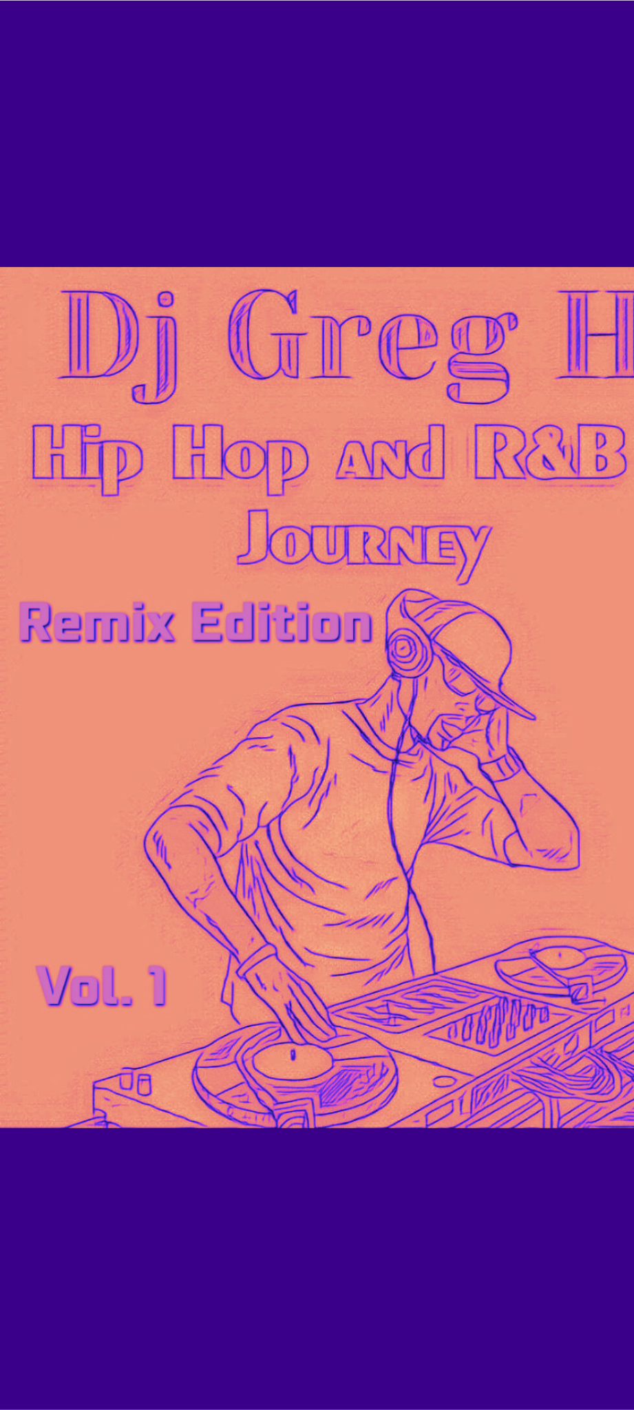 Hip Hop and R&B Journey: Remix Edition Vol. 1