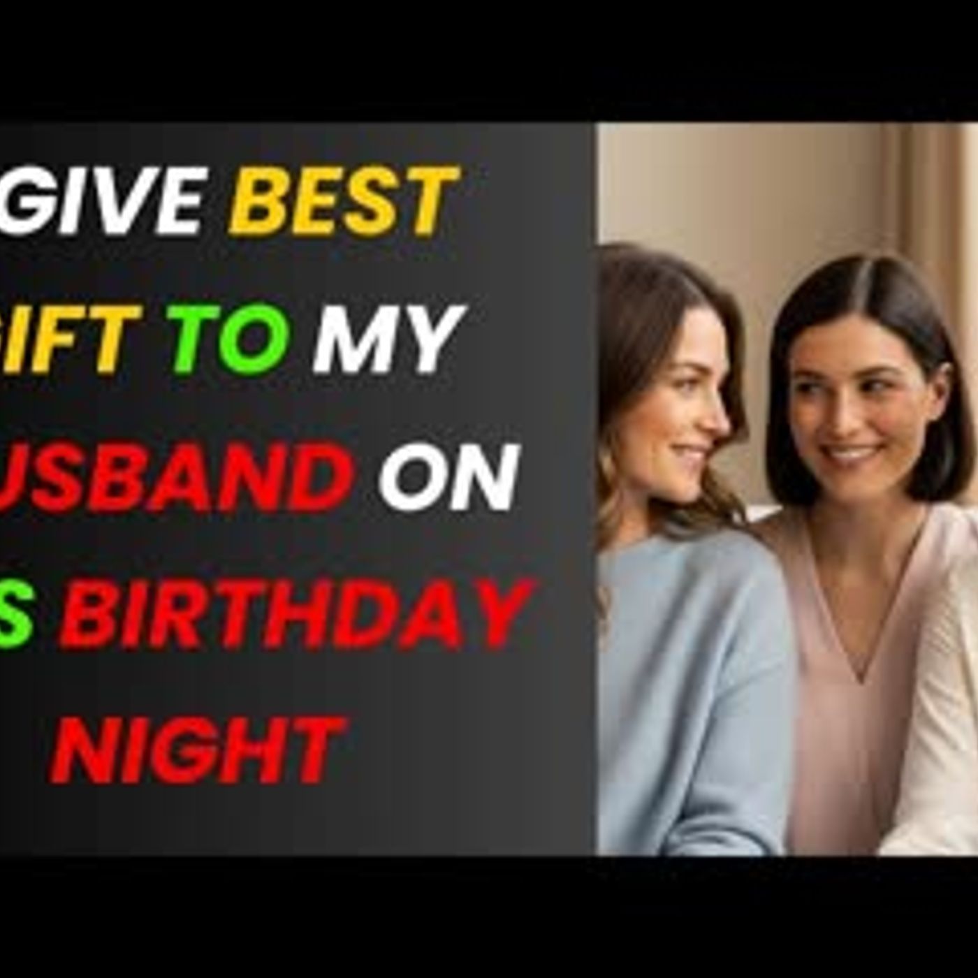My Husband’s Birthday Surprise Turned Into a Night of Truth and Forgiveness  Adult Stories episode artwork