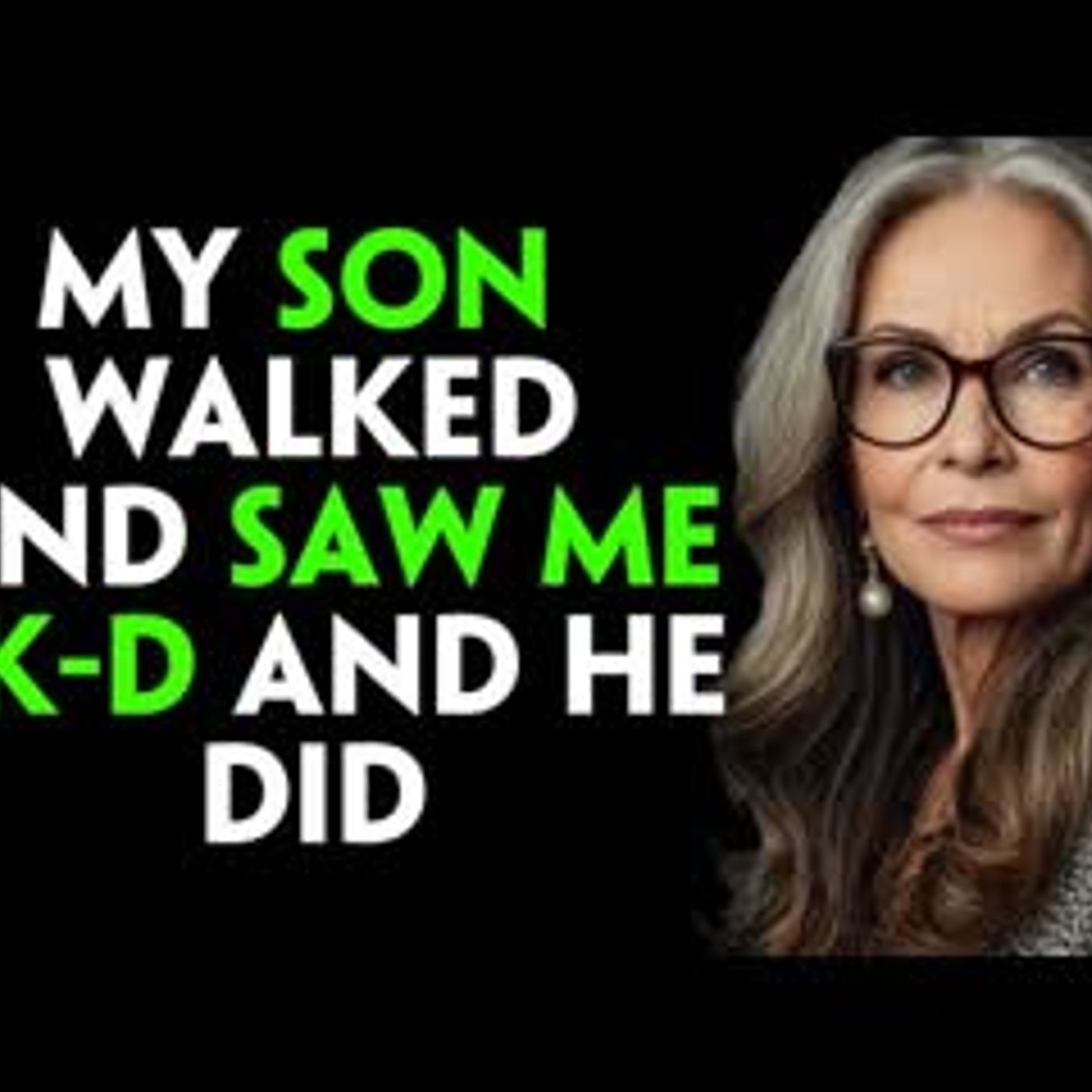 I Was Home Alone When My Son Walked In — What Happened Surprised Me episode artwork