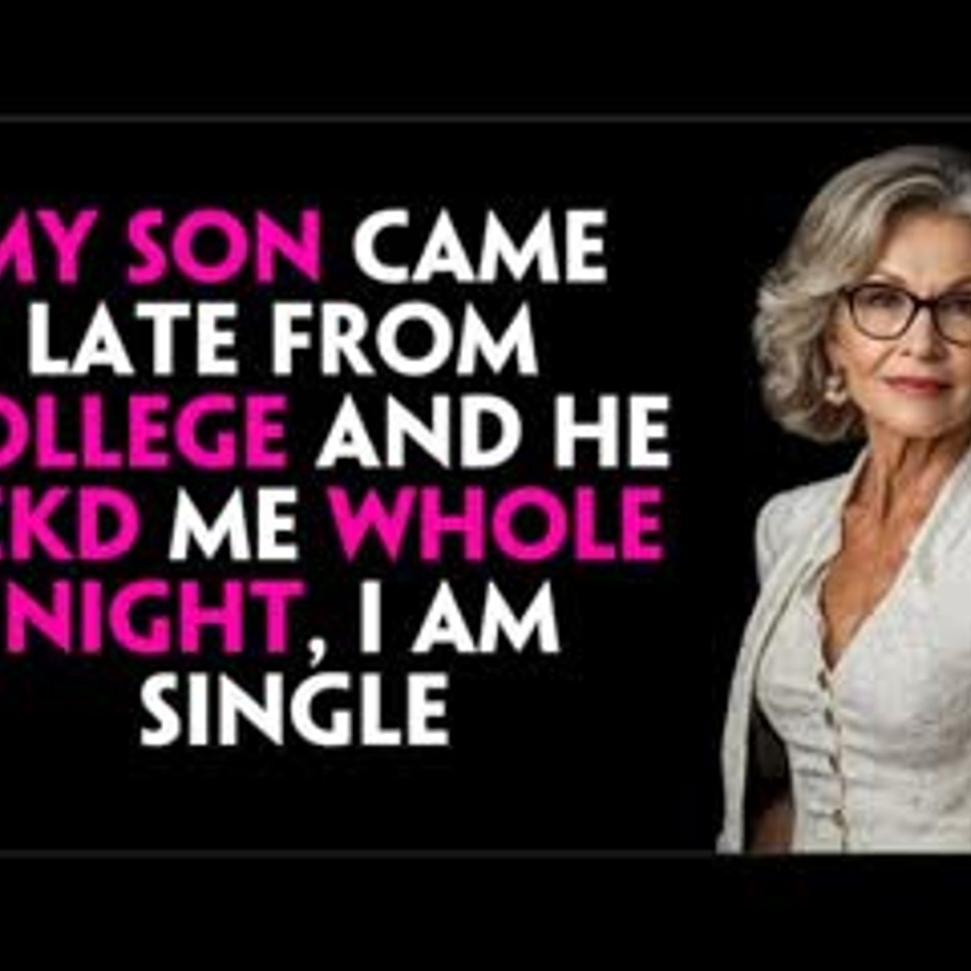 My Son’s Late-Night Words Still Echo in My Heart episode artwork