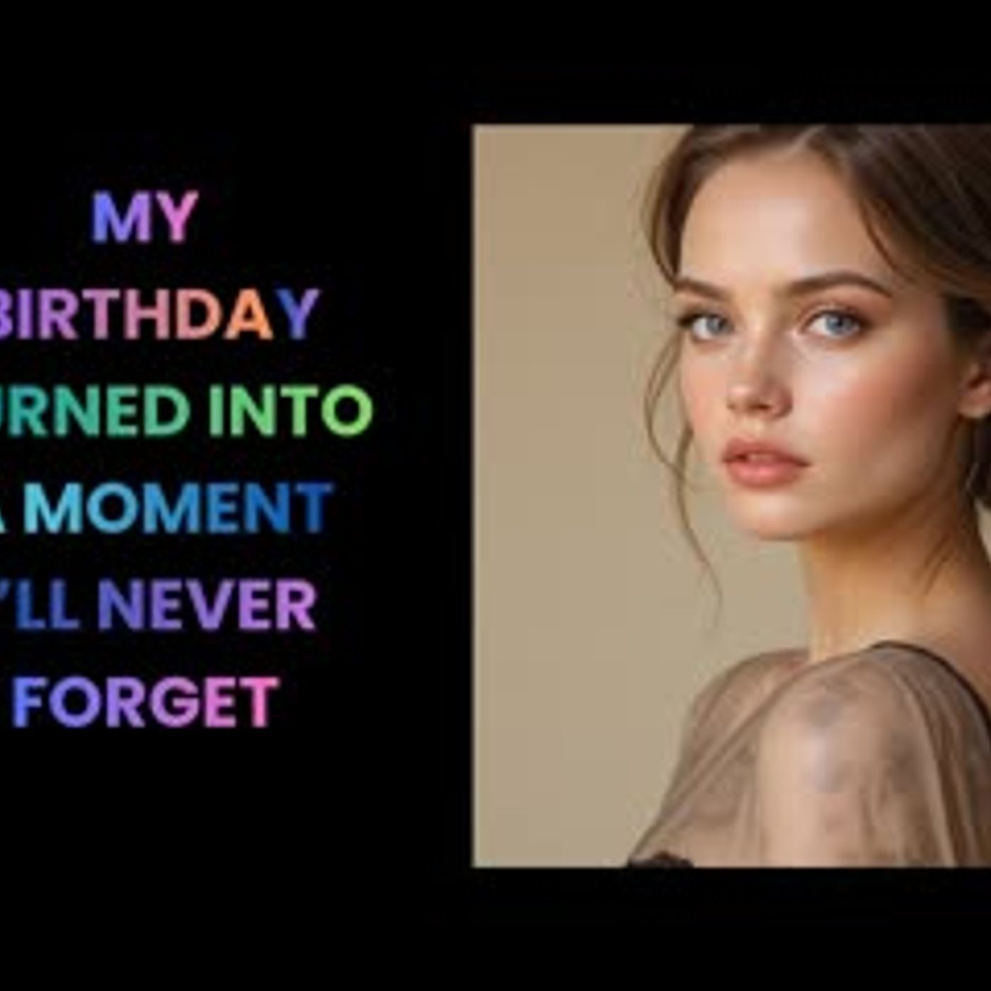 I Still Can’t Believe What Happened on My Birthday    Romantic Adult Stories episode artwork