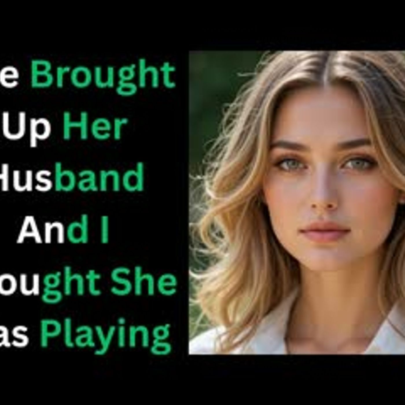 I Laughed at First… Until I Realized She Meant Her Husband    Romantic Adult Stories episode artwork