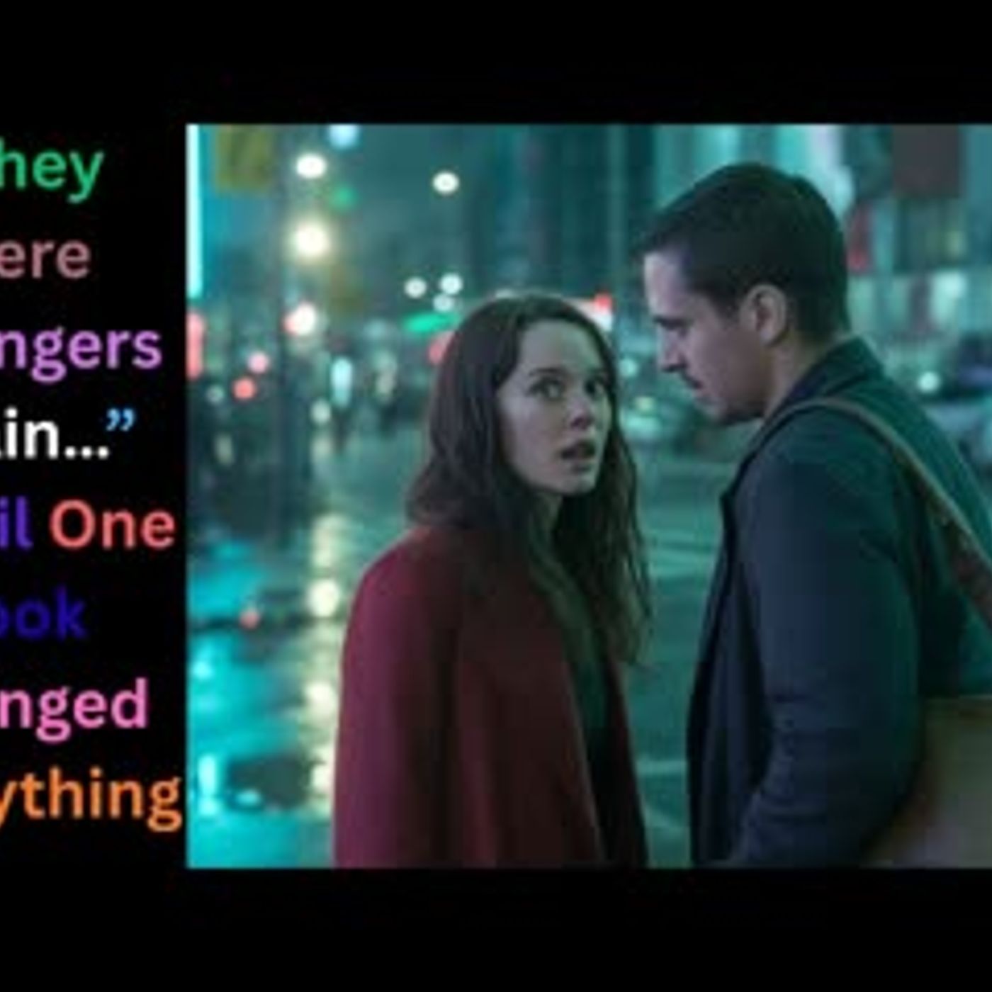 They Were Strangers Again—Until One Look Changed Everything   Romantic Stories episode artwork