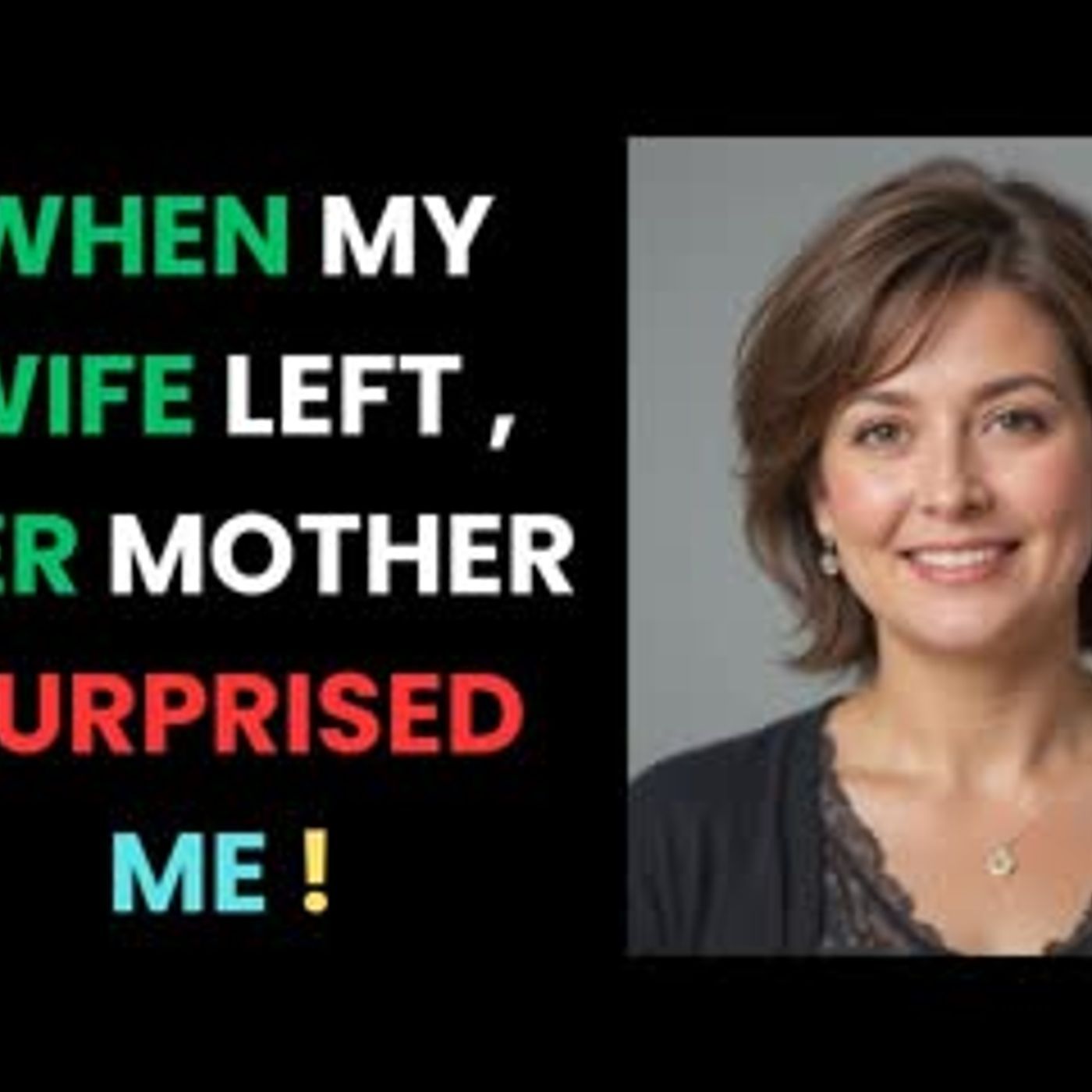 My Wife Left Me — Then Her Mother Showed Up”   Romantic Adult Stories episode artwork