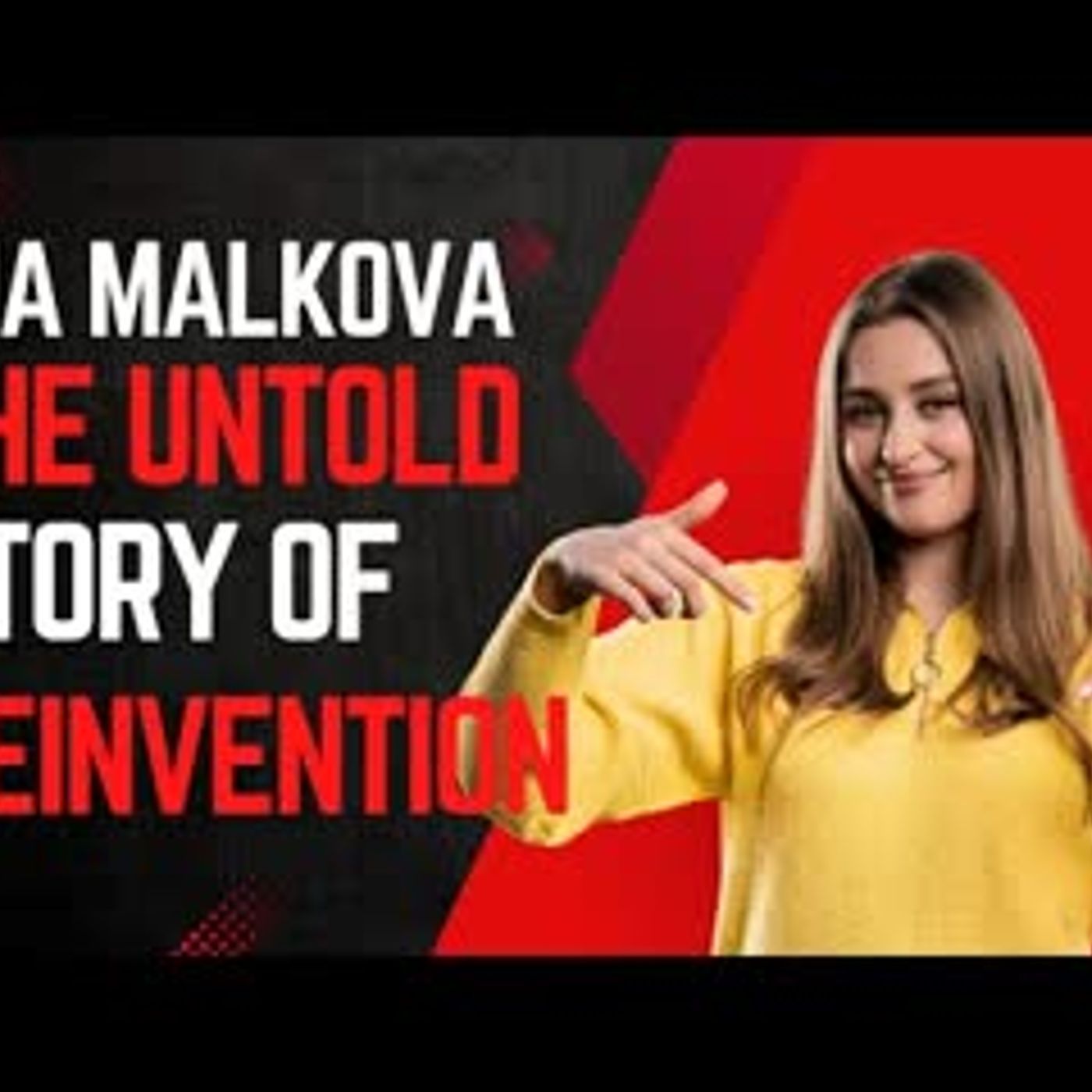 The Powerful Transformation of Mia Malkova   A Story of Reinvention & Resilience episode artwork
