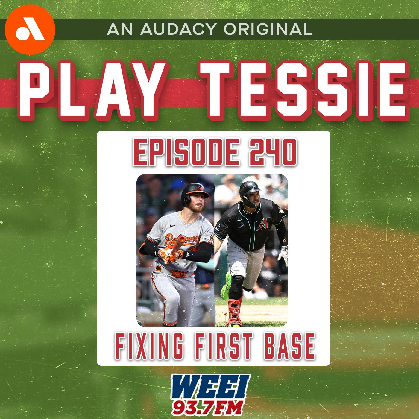 Episode 240 - Fixing First Base