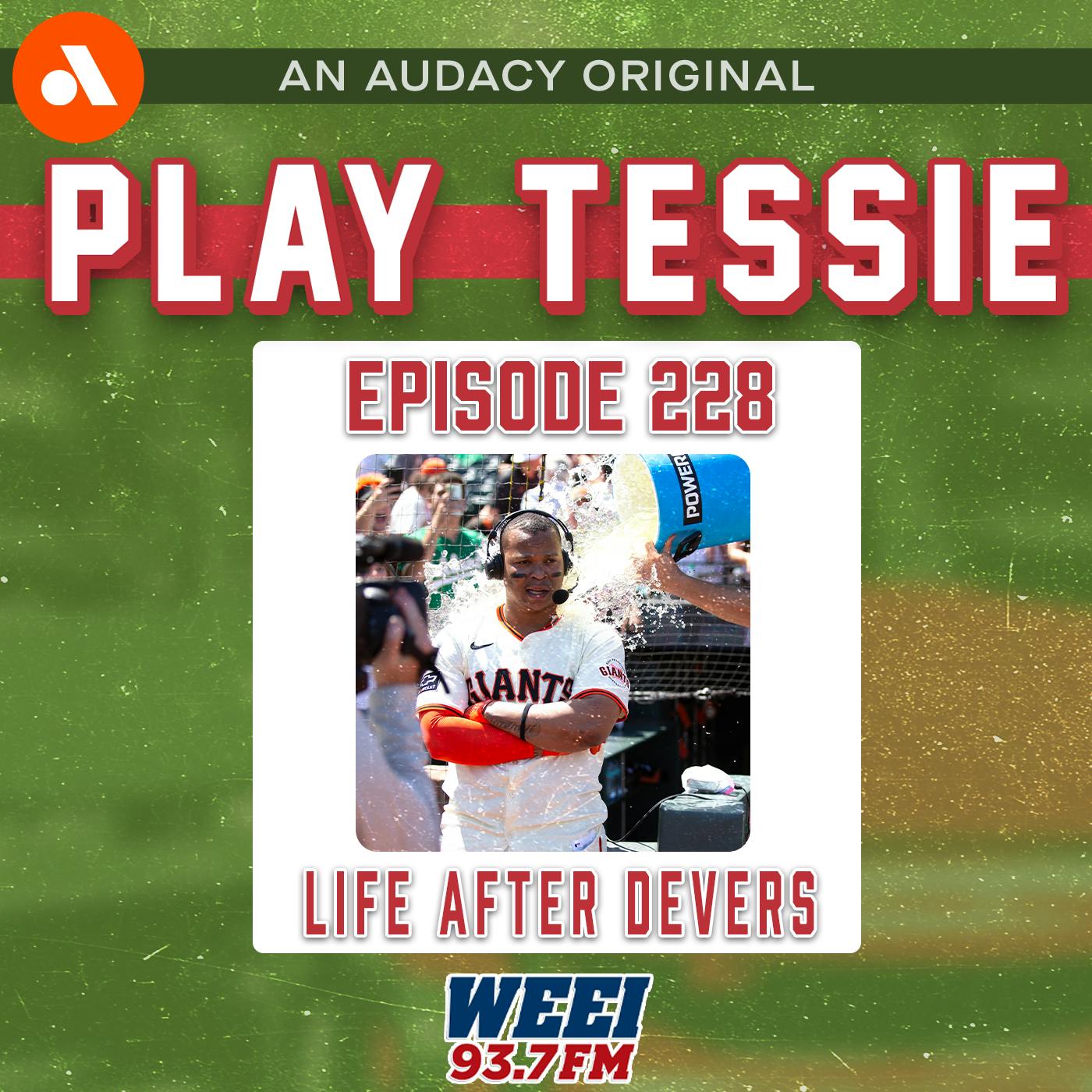 Episode 228 - Life After Devers