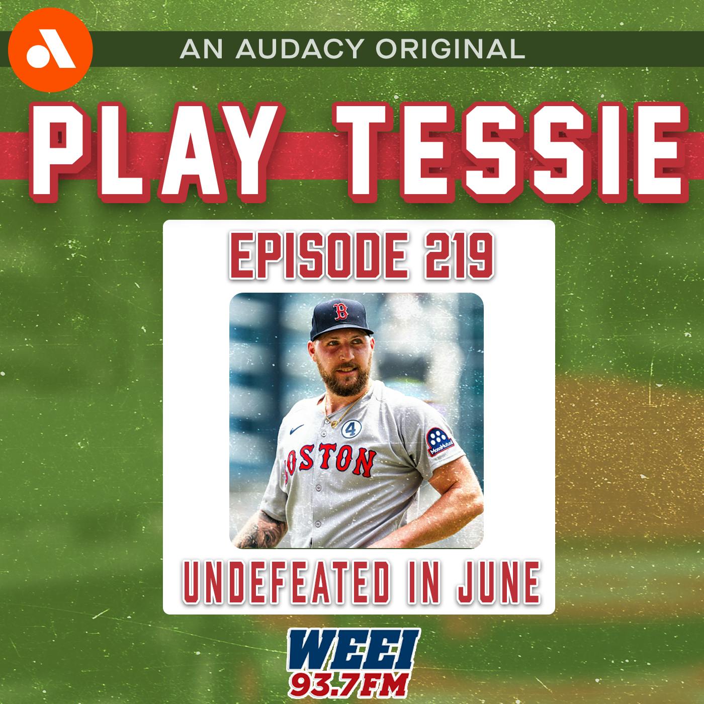 Episode 219 - Undefeated in June