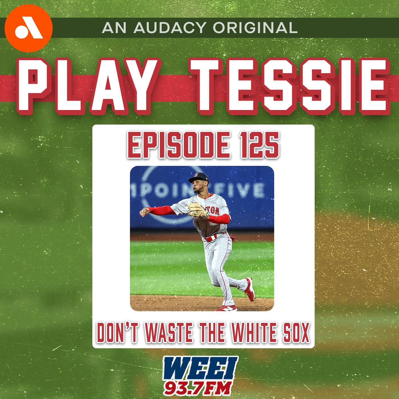 Episode 125 - A White Sox Sweep Could Save the Season