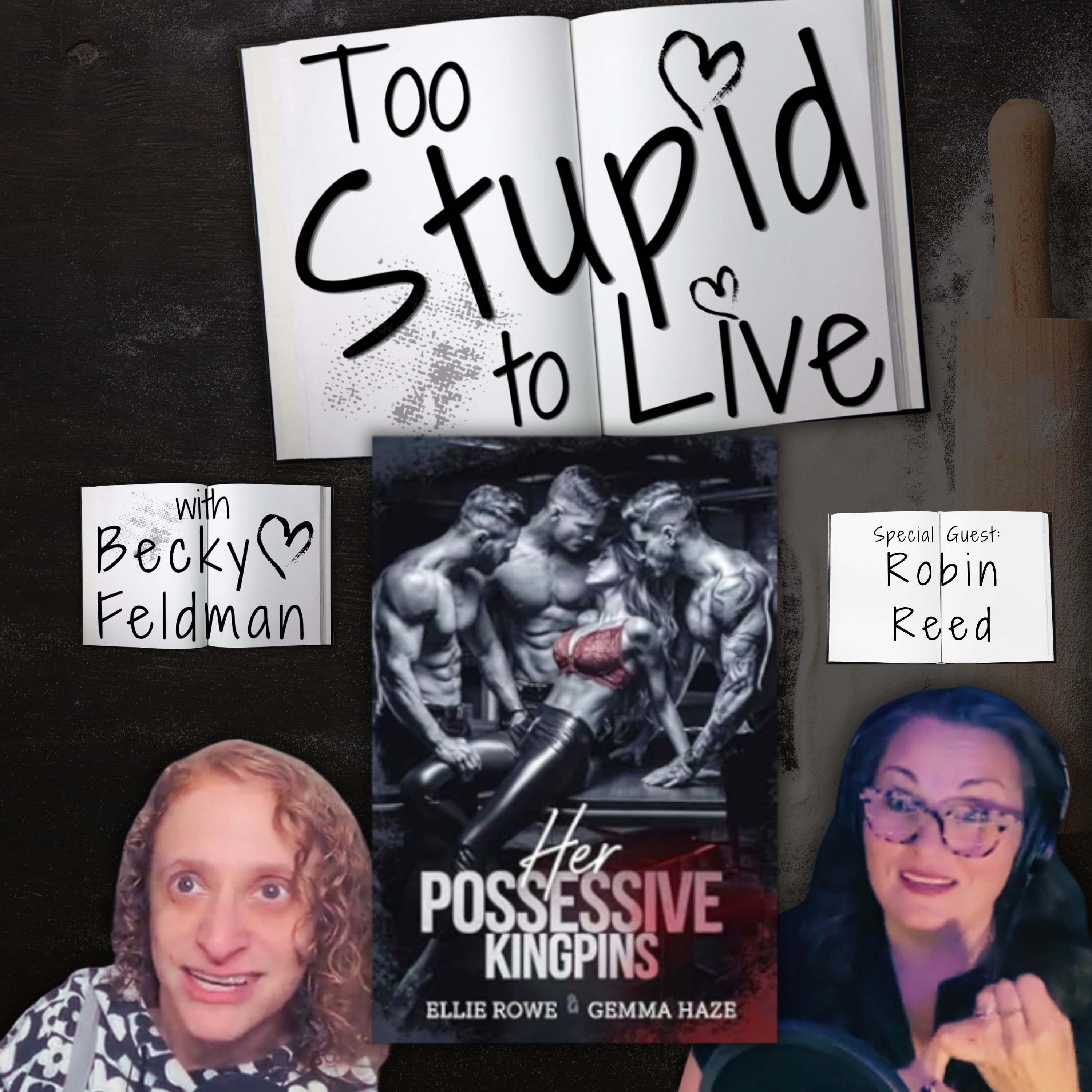 Her Possessive Kingpins with Robin Reed